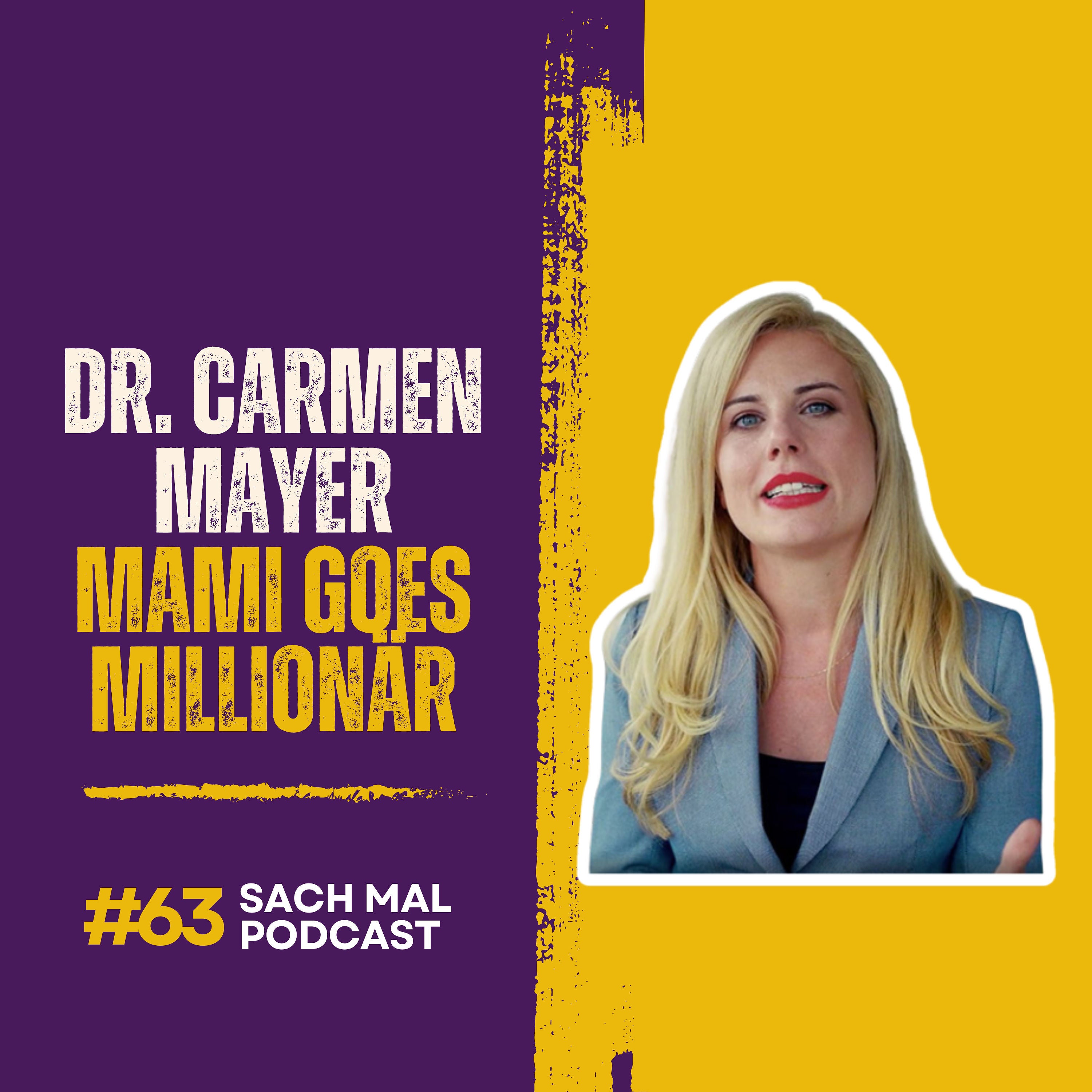 Von der Biochemikerin zur Millionärin mit Dr. Carmen Mayer