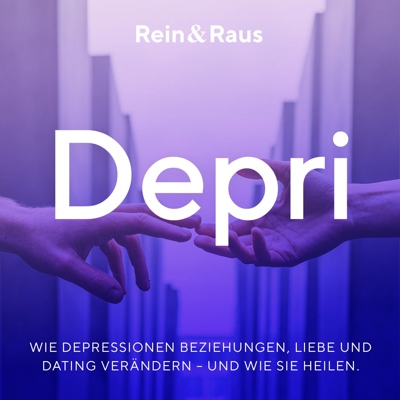 #87 – Depri › Wie Depressionen Beziehungen, Liebe und Dating verändern – und wie sie heilen