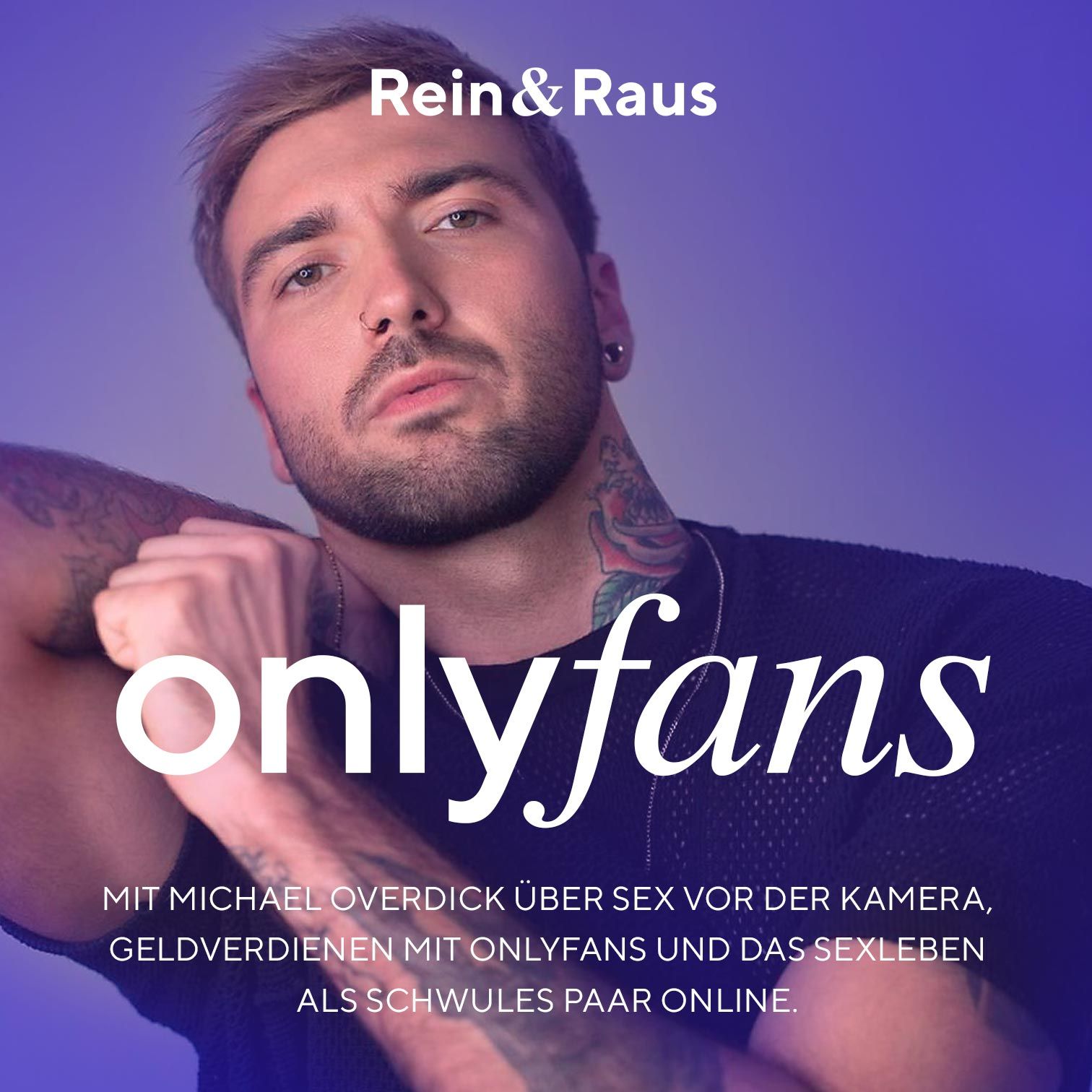 #111 – Onlyfans › Michael Overdick über Sex vor der Kamera & Geldverdienen mit Onlyfans