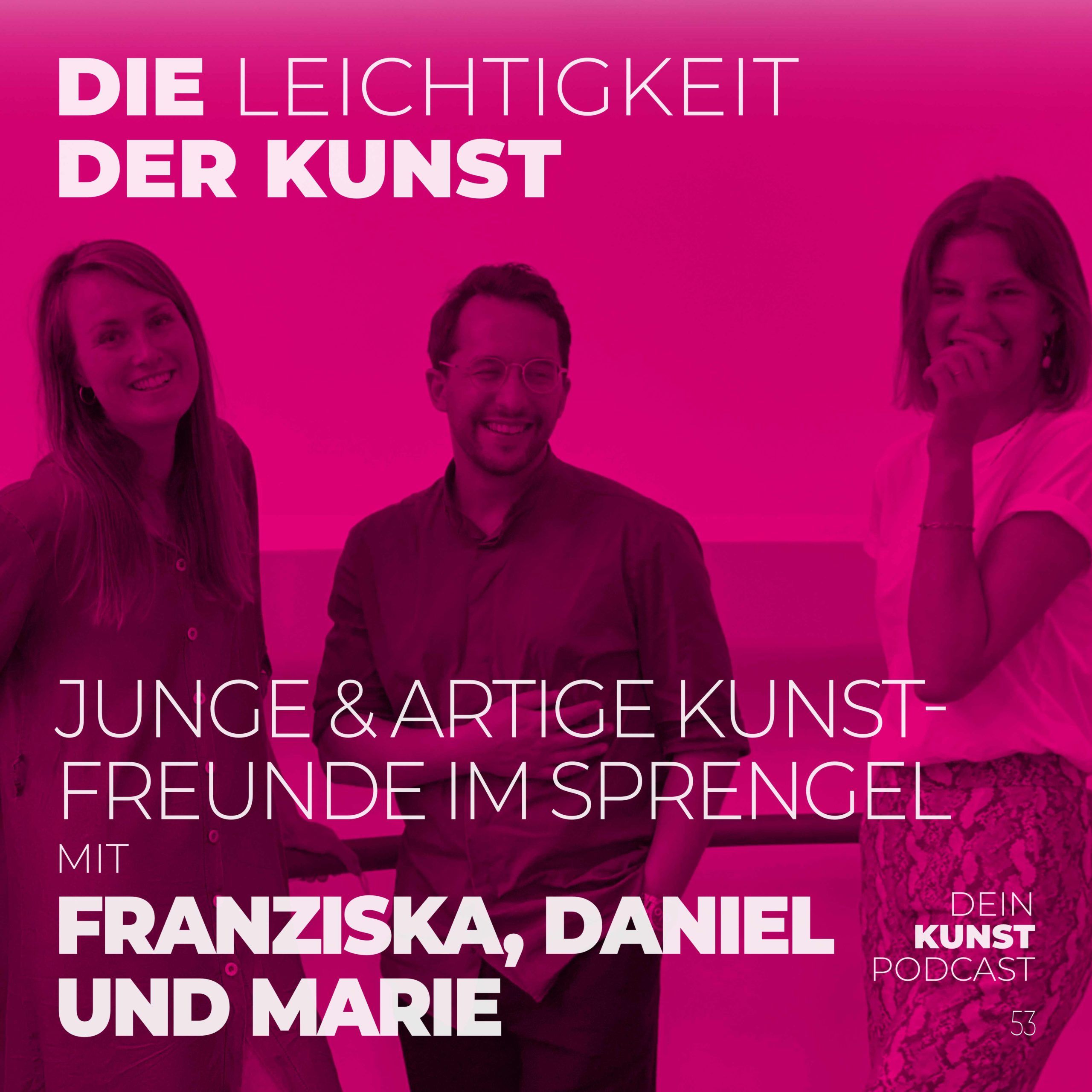 Franziska Sprengel, Marie Kube und Daniel Friedt: Junge Kunstfreunde im Sprengel