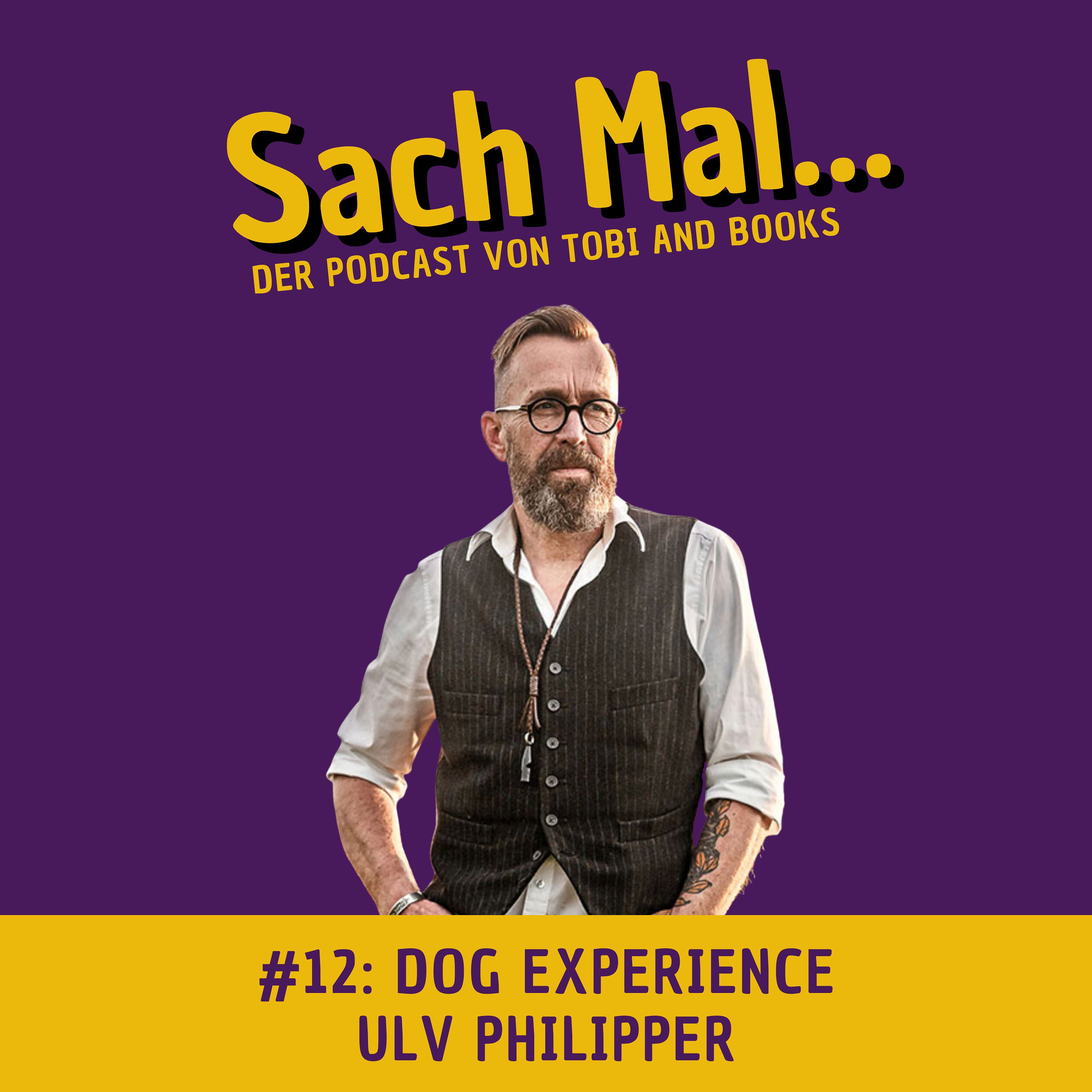 Dog Experience mit Ulv Philipper