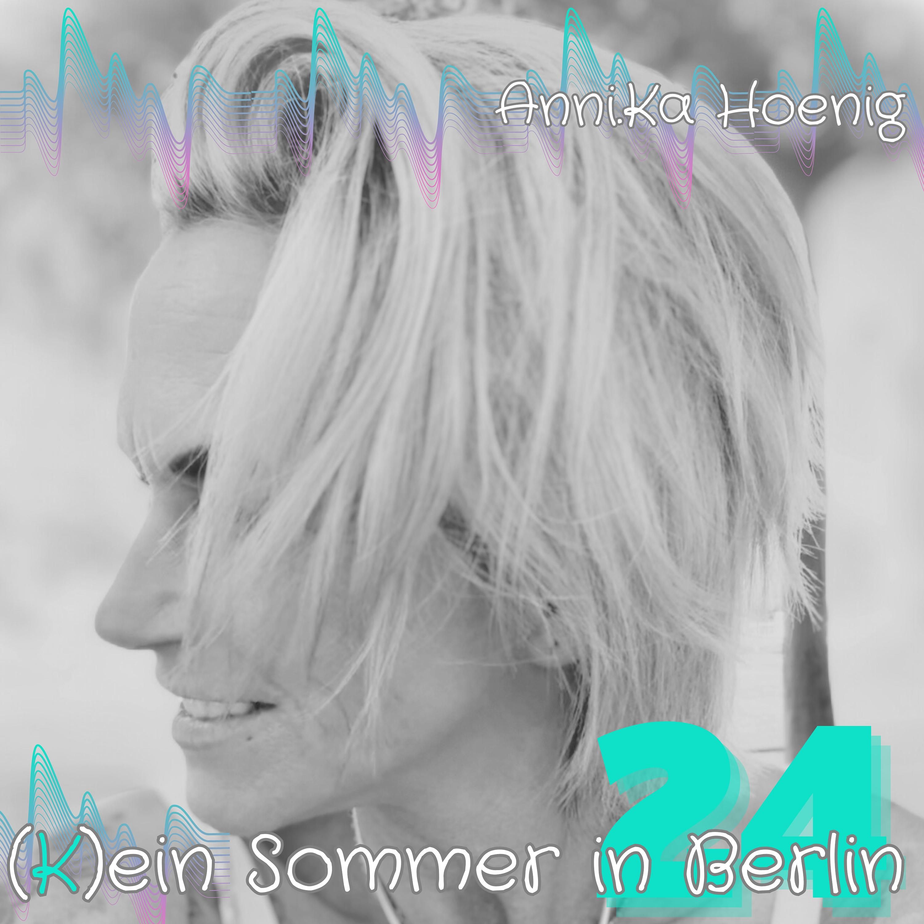 24- (K)ein Sommer in Berlin