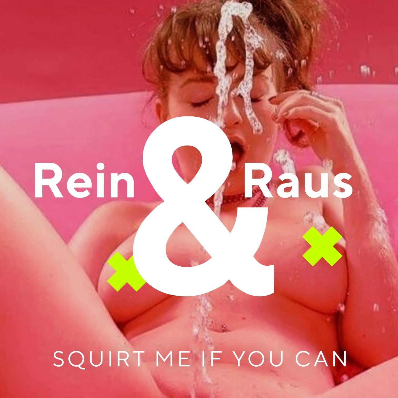 #36 – SQUIRT ME IF YOU CAN