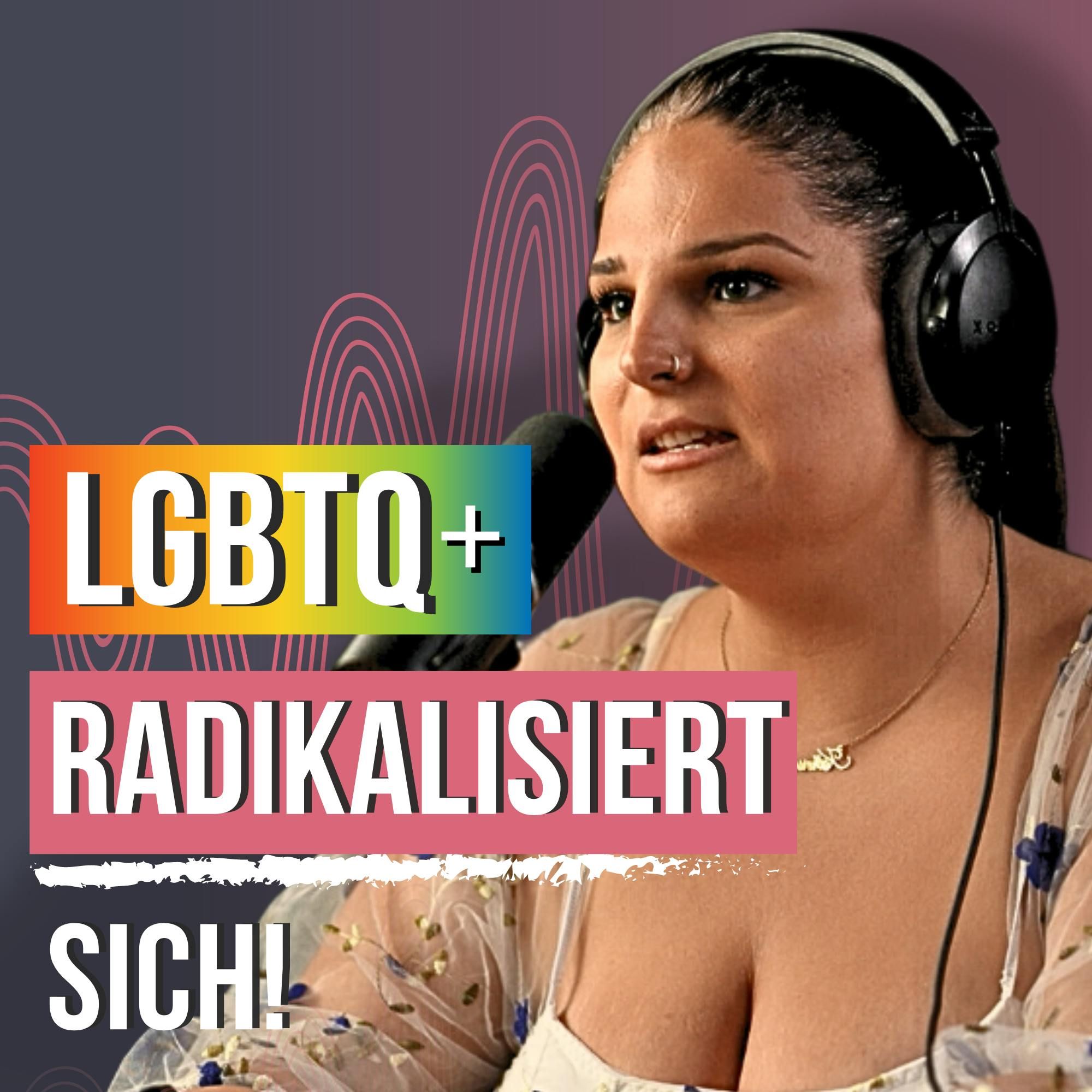 #121 Gerät die LGBTQ-Bewegung außer Kontrolle? - Transfrau packt aus