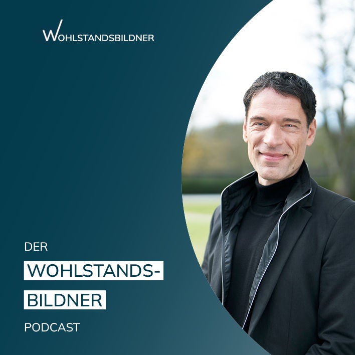 Der Wohlstandsbildner Podcast