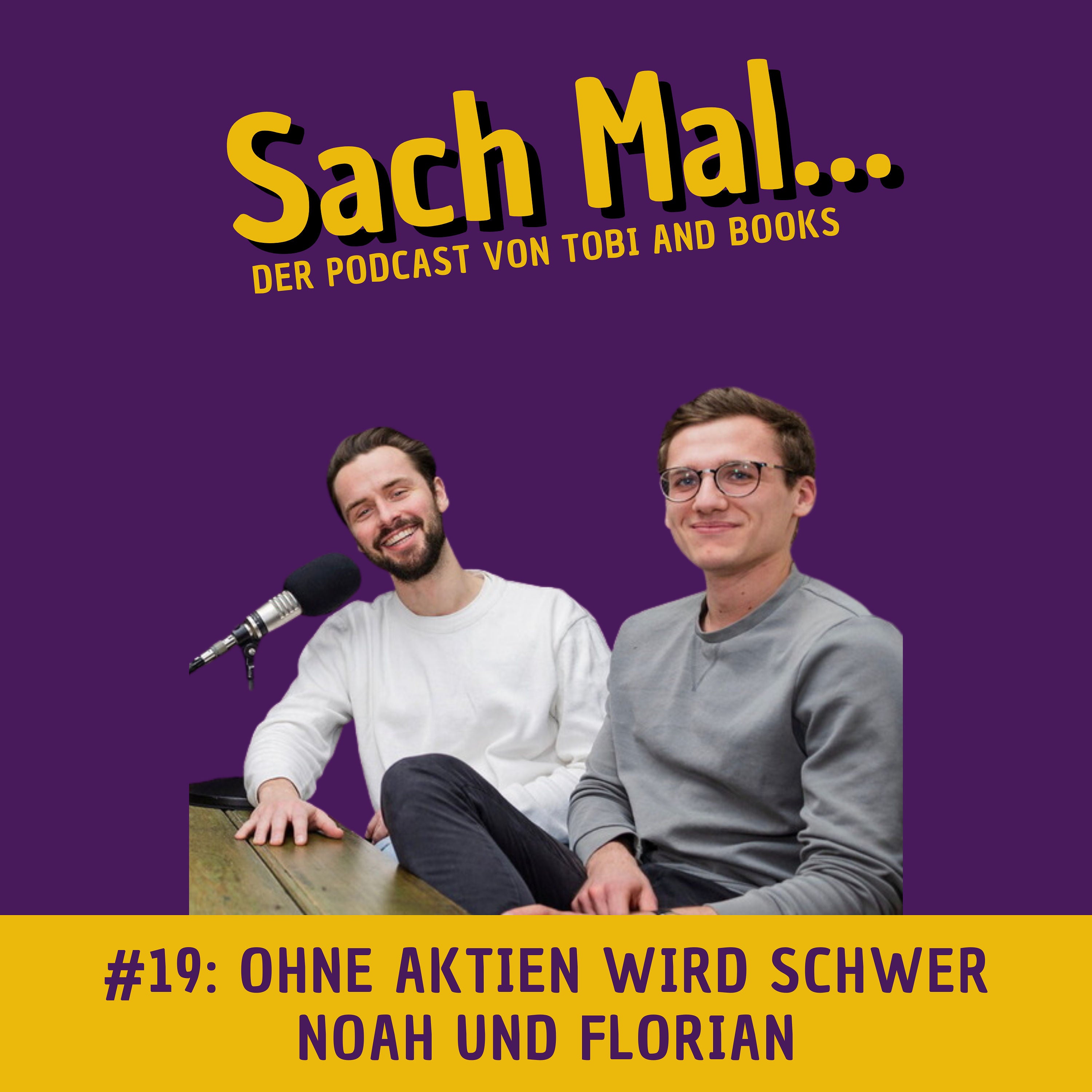 Ohne Aktien wird schwer mit Noah Leidinger und Florian Adomeit