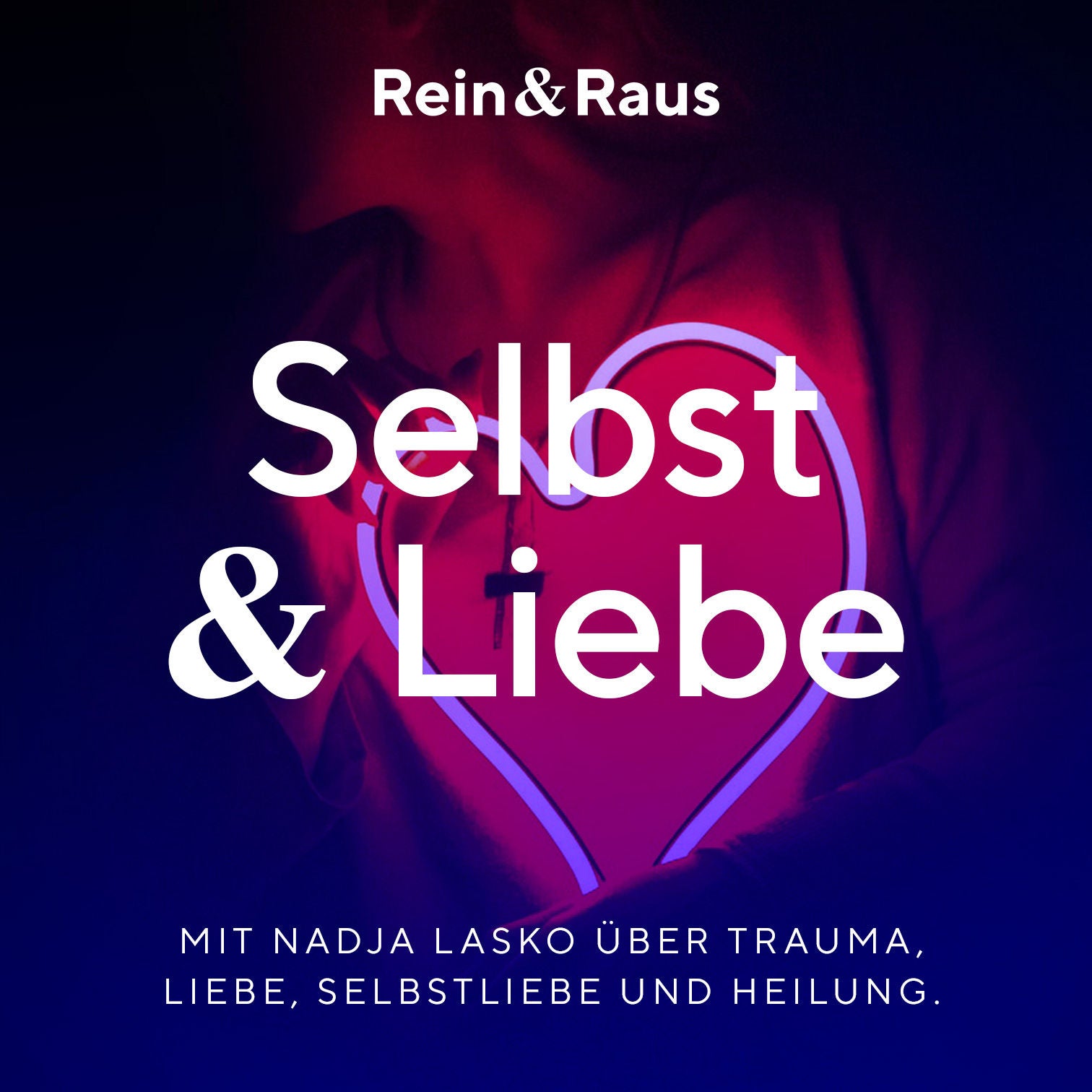 #64 – Selbst & Liebe