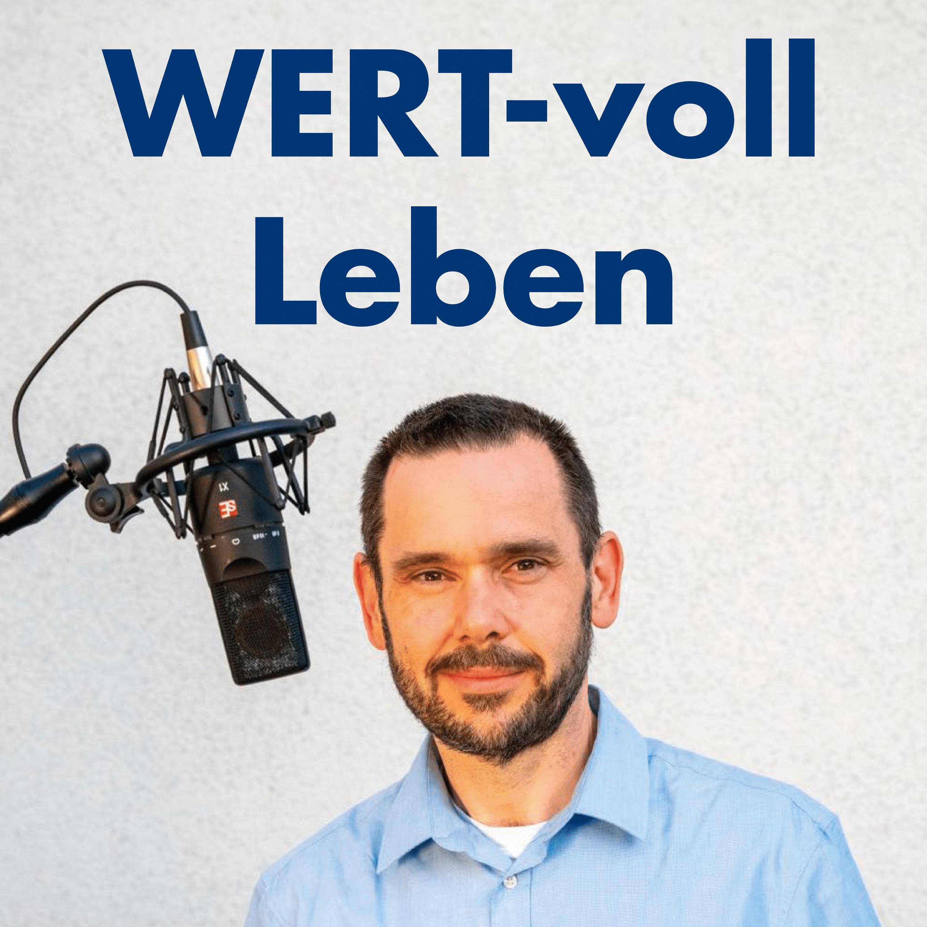 WERT-voll leben