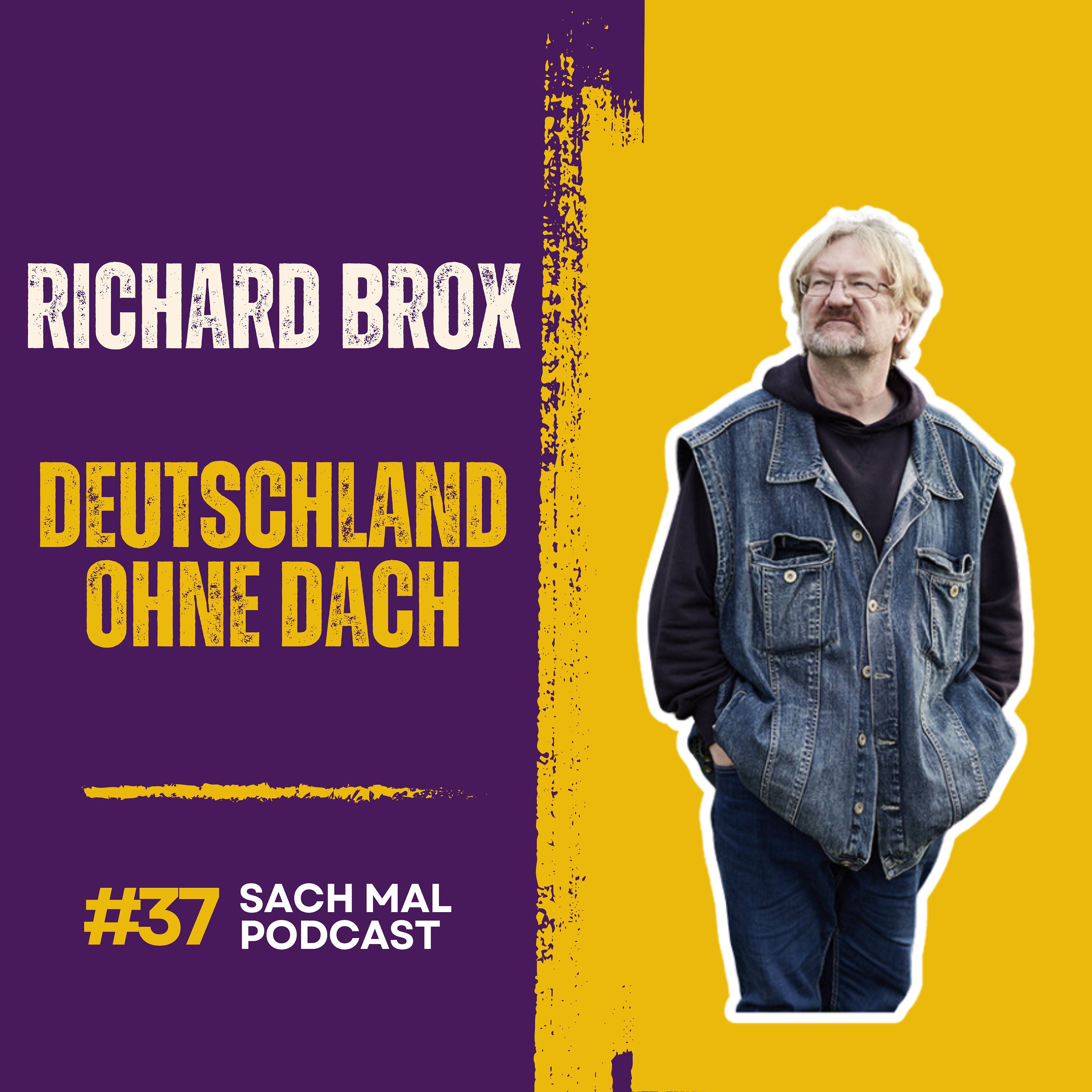 So ist es über 30 Jahre obdachlos zu sein mit Richard Brox