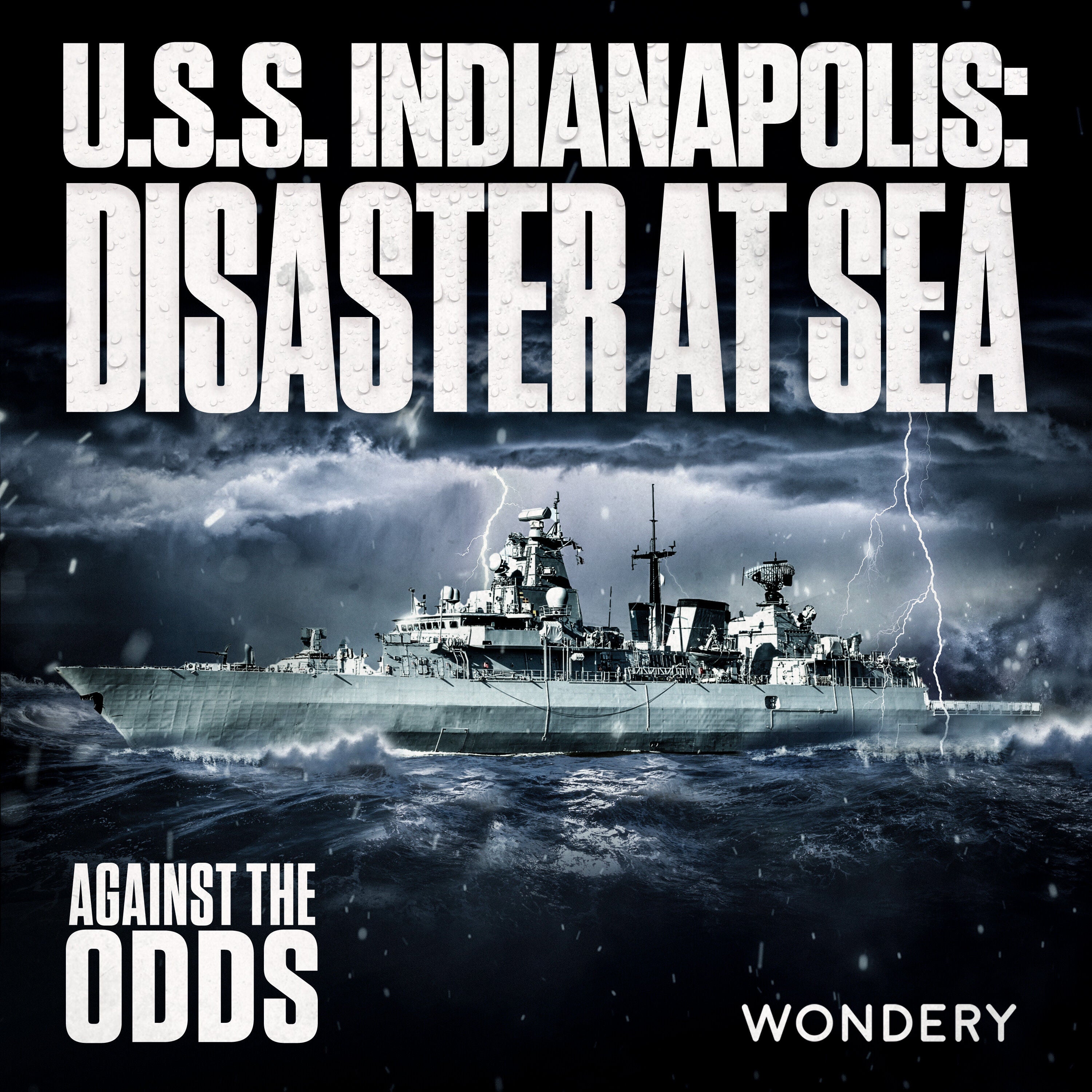 Encore: USS Indianapolis: Disaster at Sea I Troubled Waters | 2