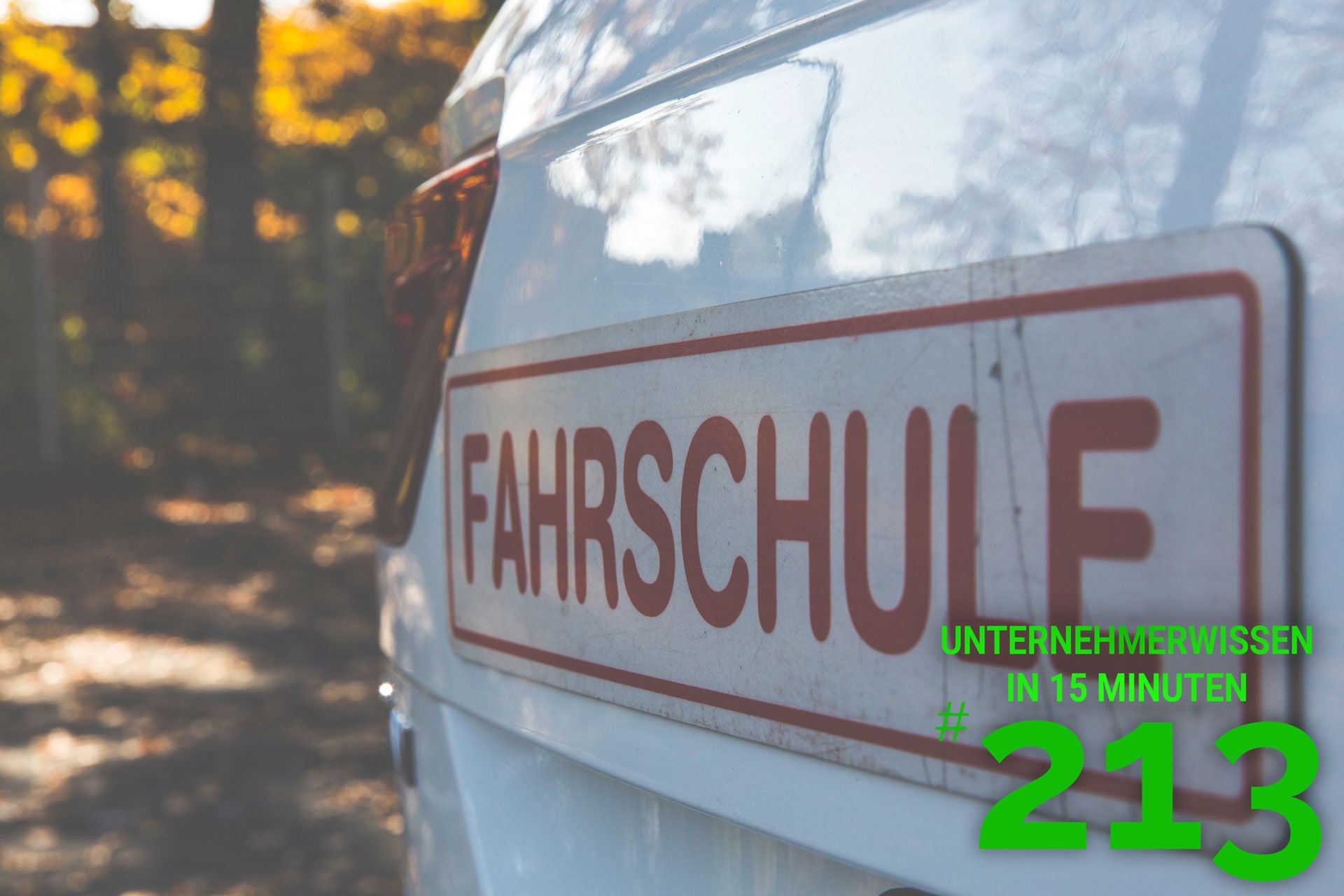 213: Behandle Deine neuen Mitarbeiter wie Fahrschüler