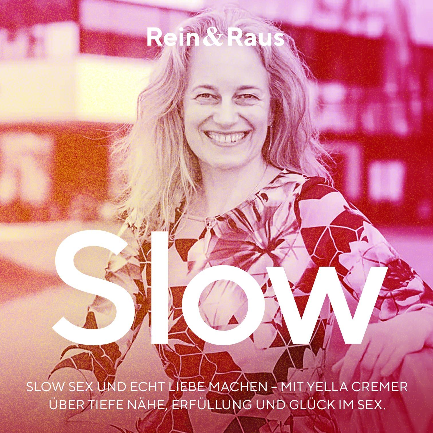 #140 – Slow › Slow Sex und echt Liebe machen – Mit Yella Cremer über tiefe Nähe, Erfüllung und Glück im Sex.