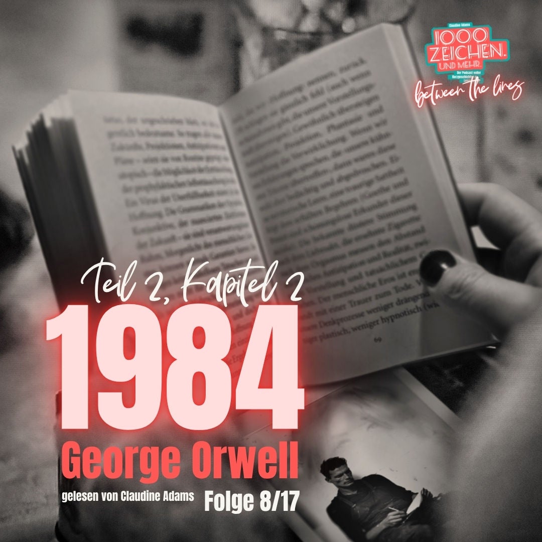 between the lines #8 - 1984, Teil 2, Kapitel 2