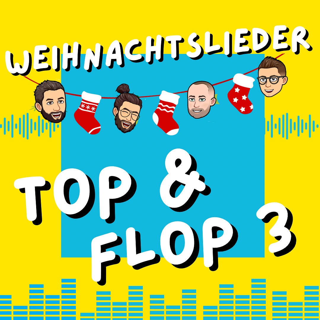 Weihnachtslieder - Top und Flop3 - Minifolge (#60)