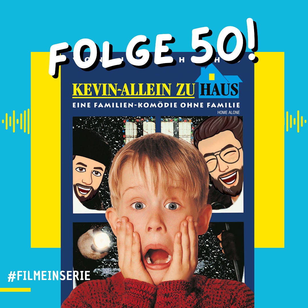 Kevin allein zu Haus / Home alone - das Jubiläums-Vorgespräch (#50)