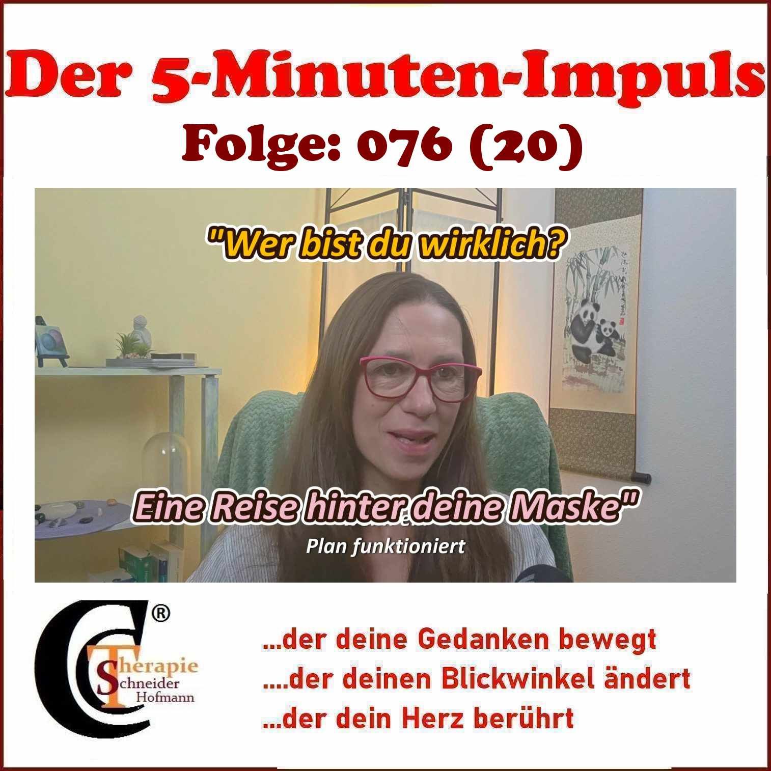Folge #076: "Wer bist du wirklich? Eine Reise hinter deine Masken