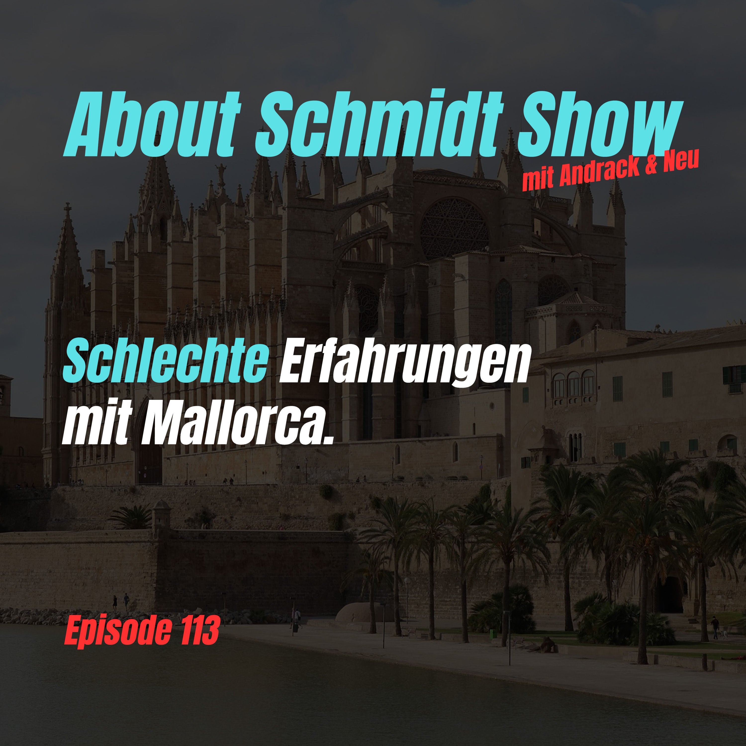 Schlechte Erfahrungen mit Mallorca