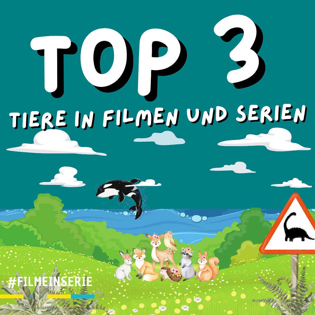 Tiere in Filmen und Serien - Top3 (#141)