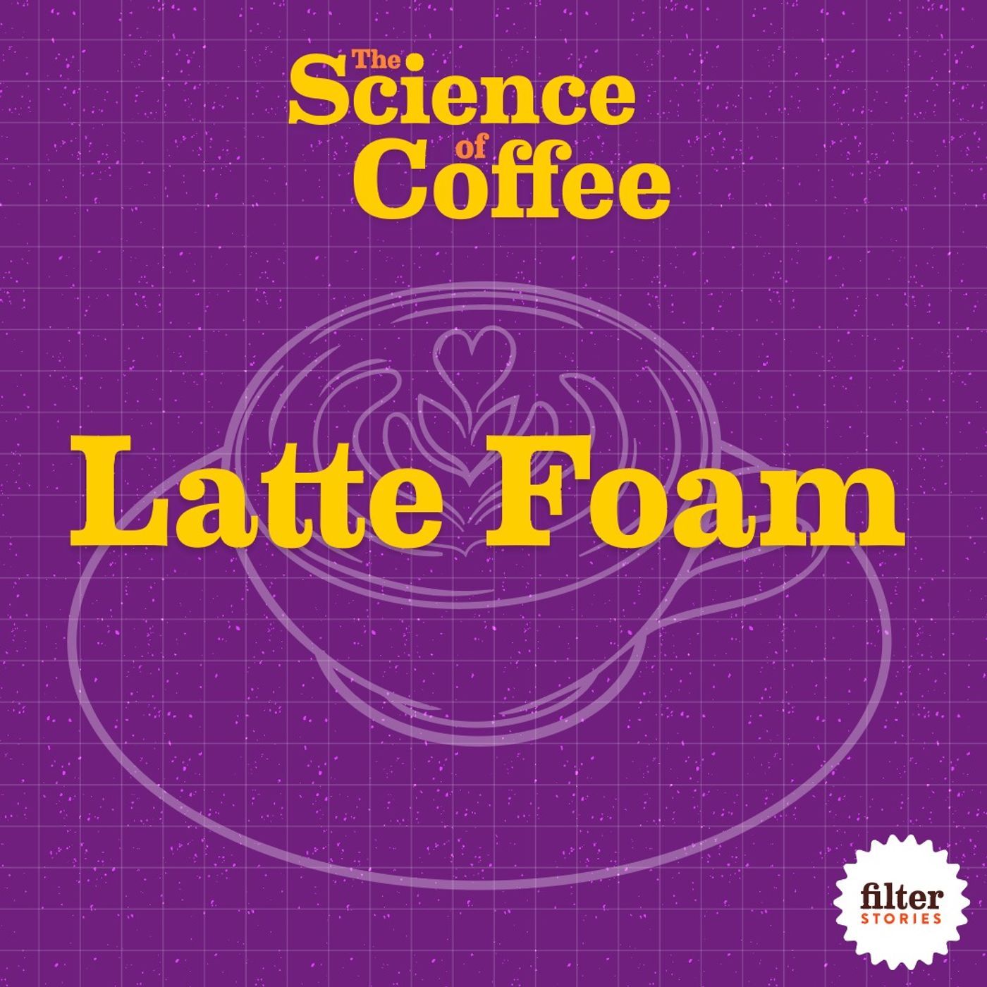 Science: Latte Foam