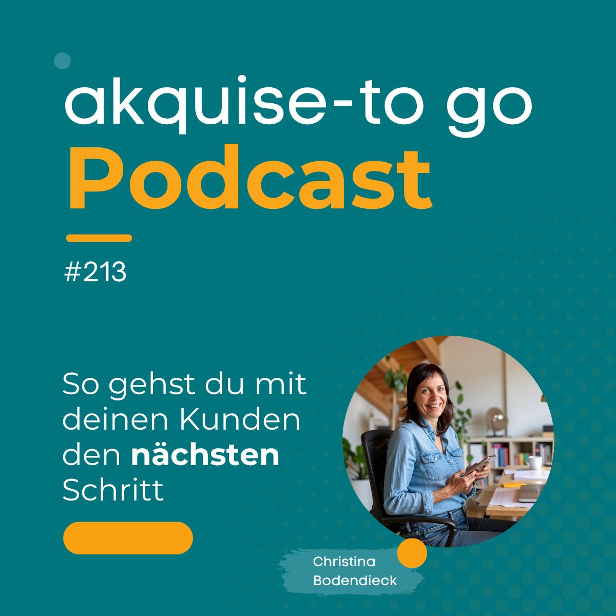 #213 So gehst du mit deinen Kunden den nächsten Schritt