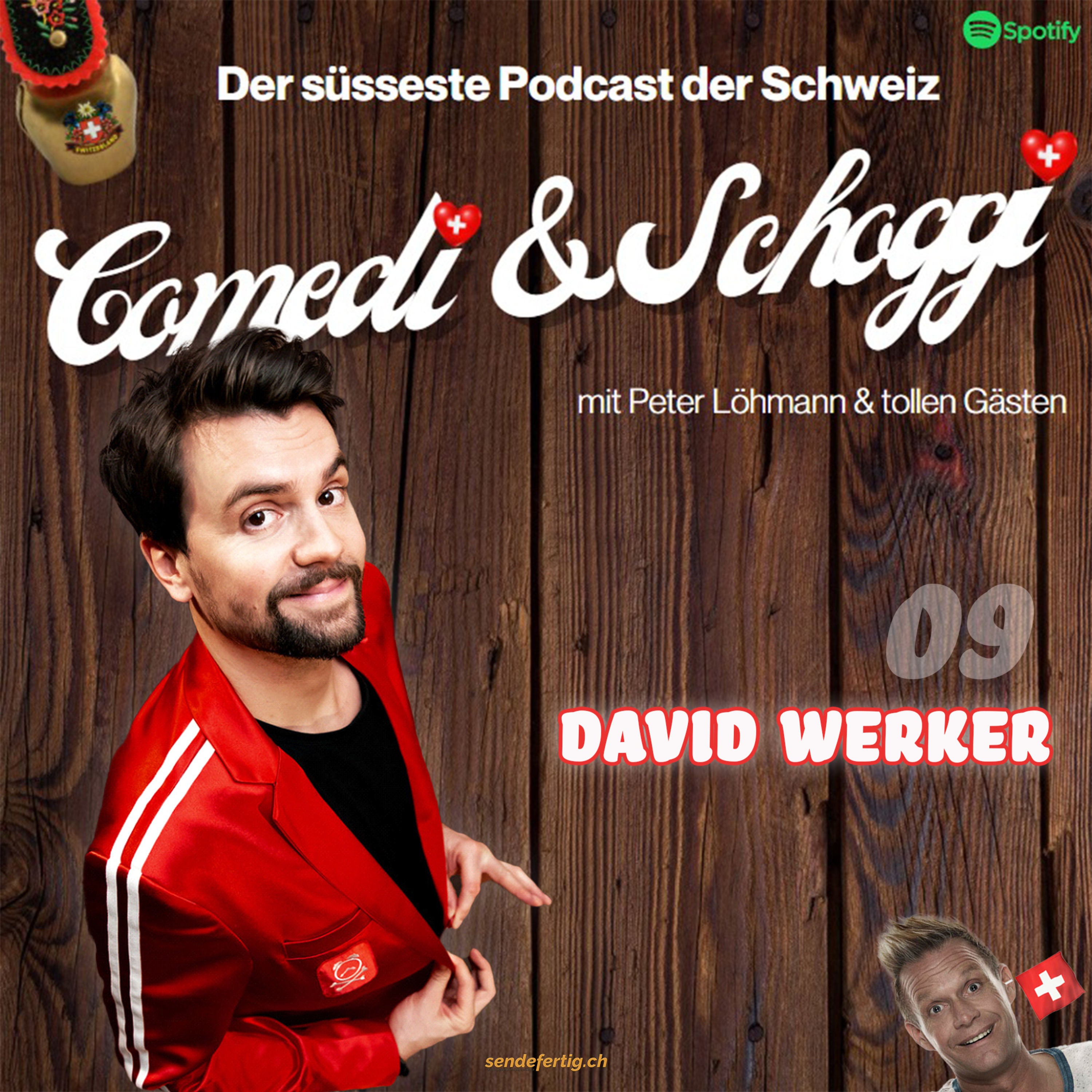 09 COMEDI & SCHOGGI mit David Werker