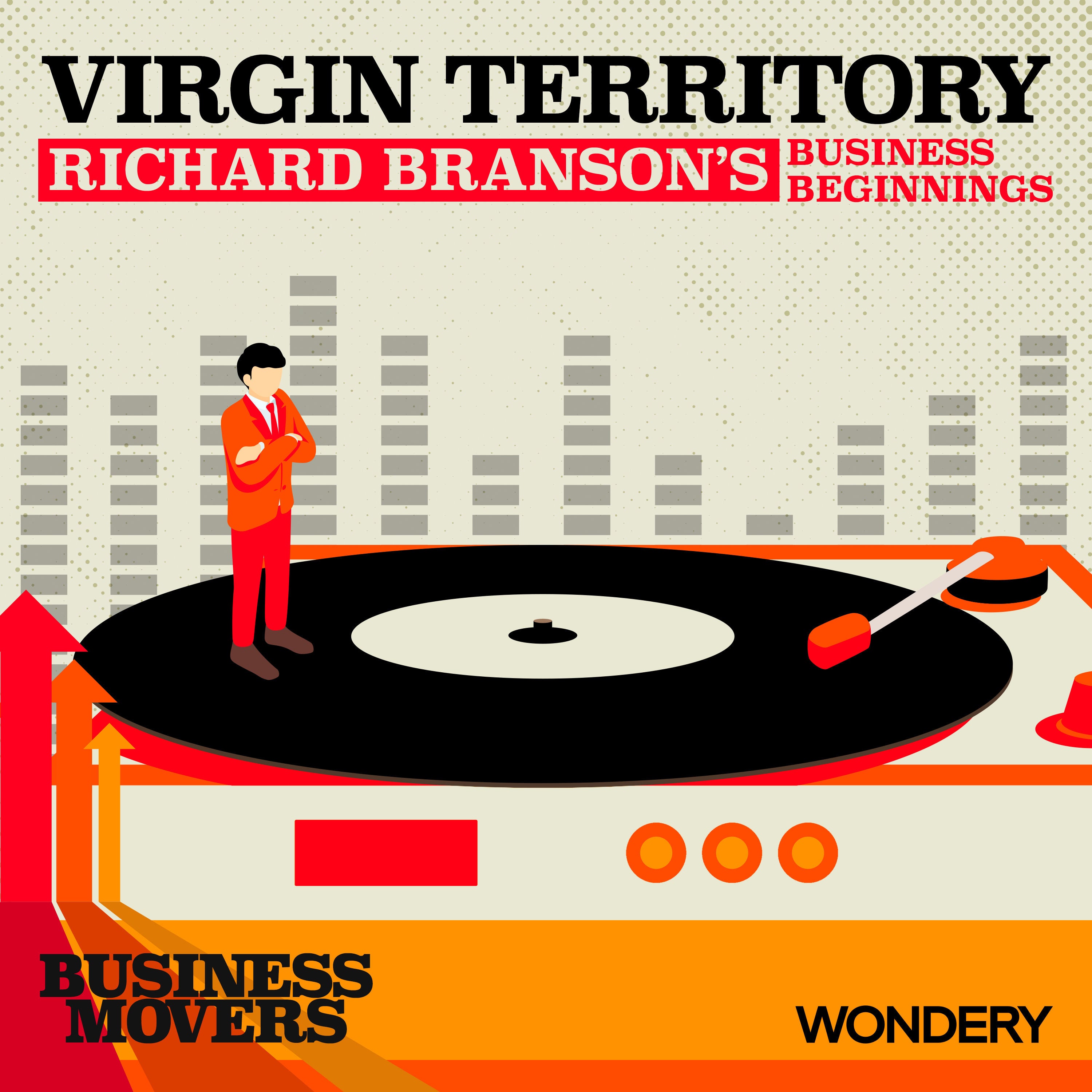 Virgin Territory: Richard Branson’s Business Beginnings | E for Export | 2