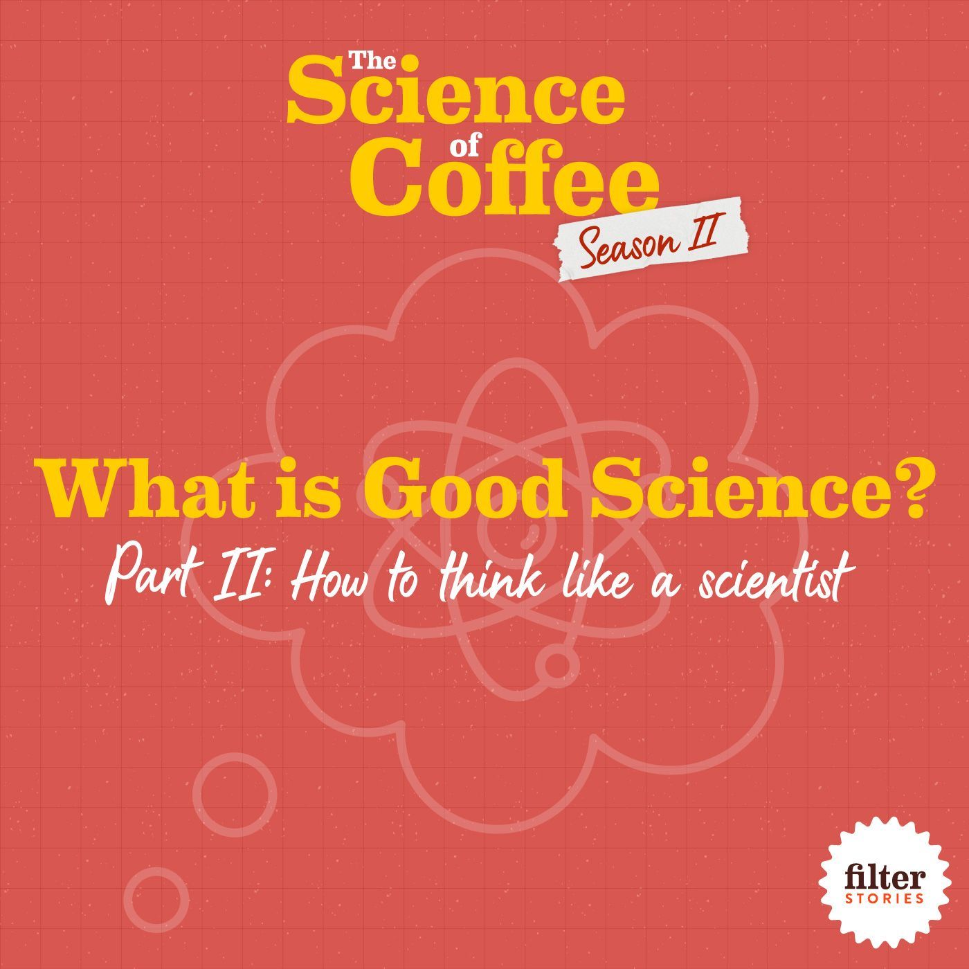 Science: How to think like a scientist