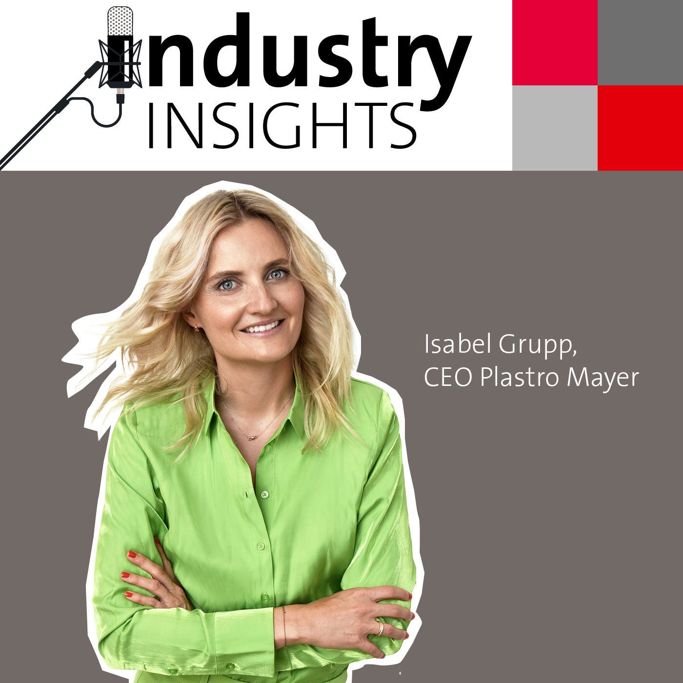 Isabel Grupp (Plastro Mayer) über Nachfolge, moderne Führungskultur und KI in der Qualitätskontrolle