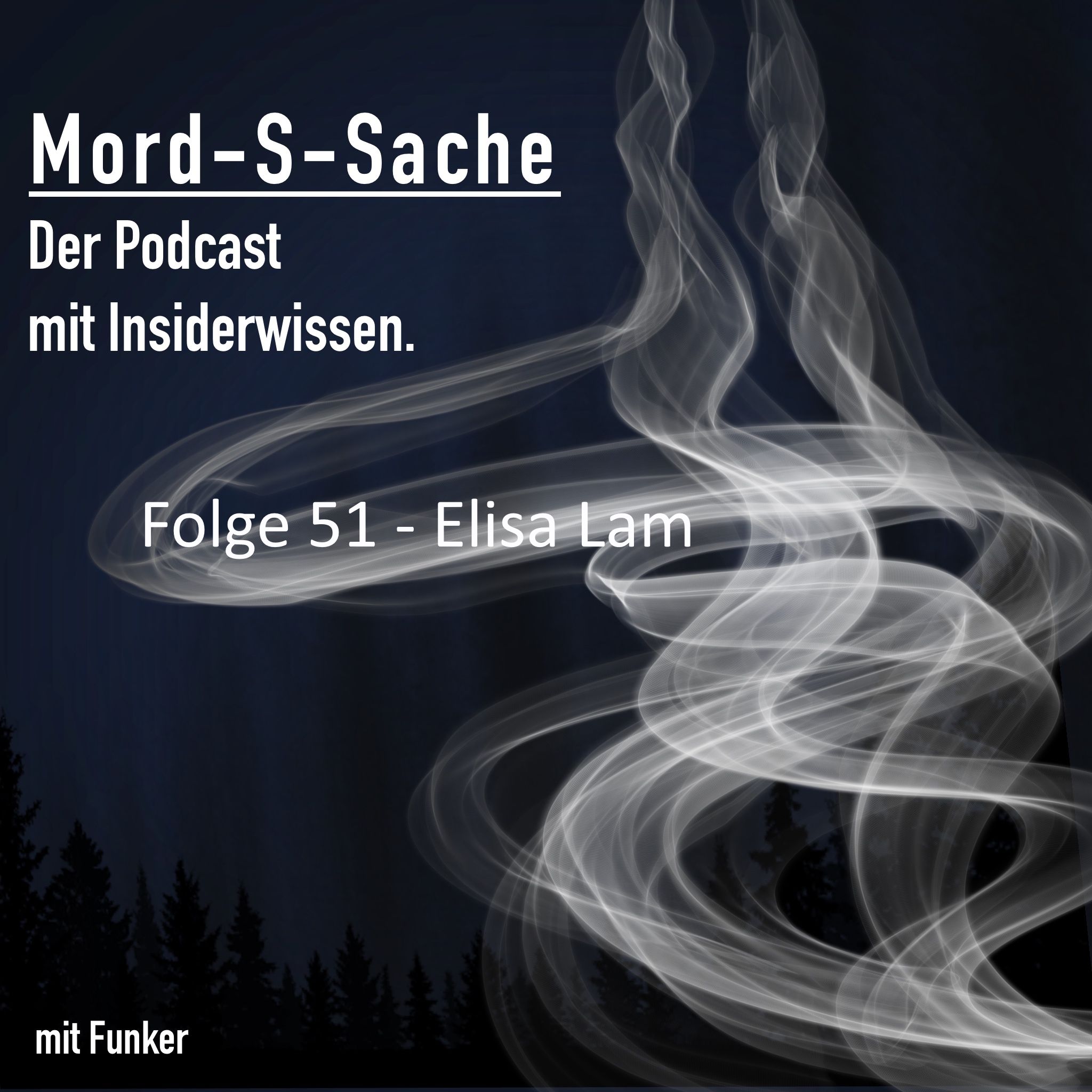 Folge 51 - Elisa Lam