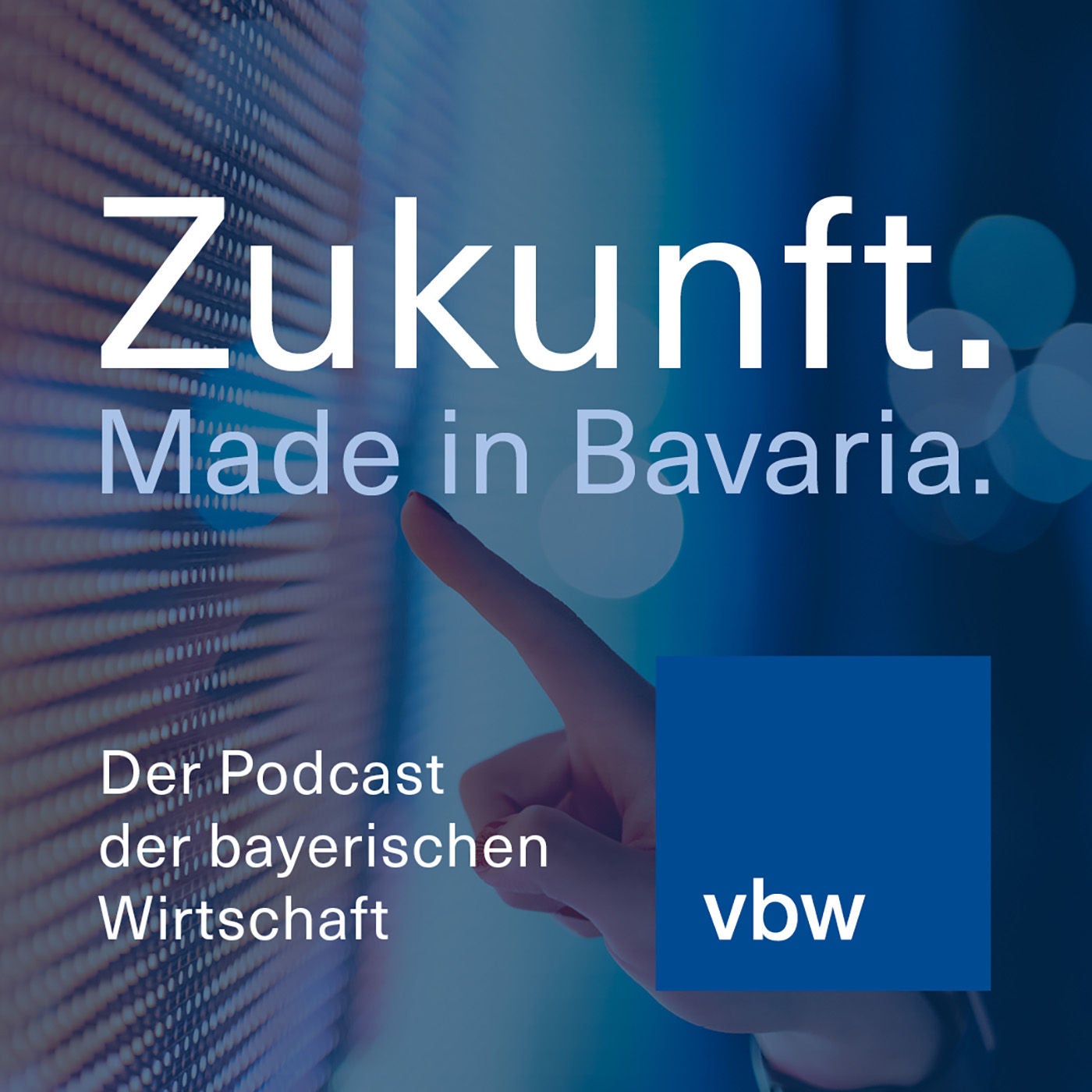 #06 Nachhaltigkeit. Die Kampagne „Zukunft. Made in Bavaria“