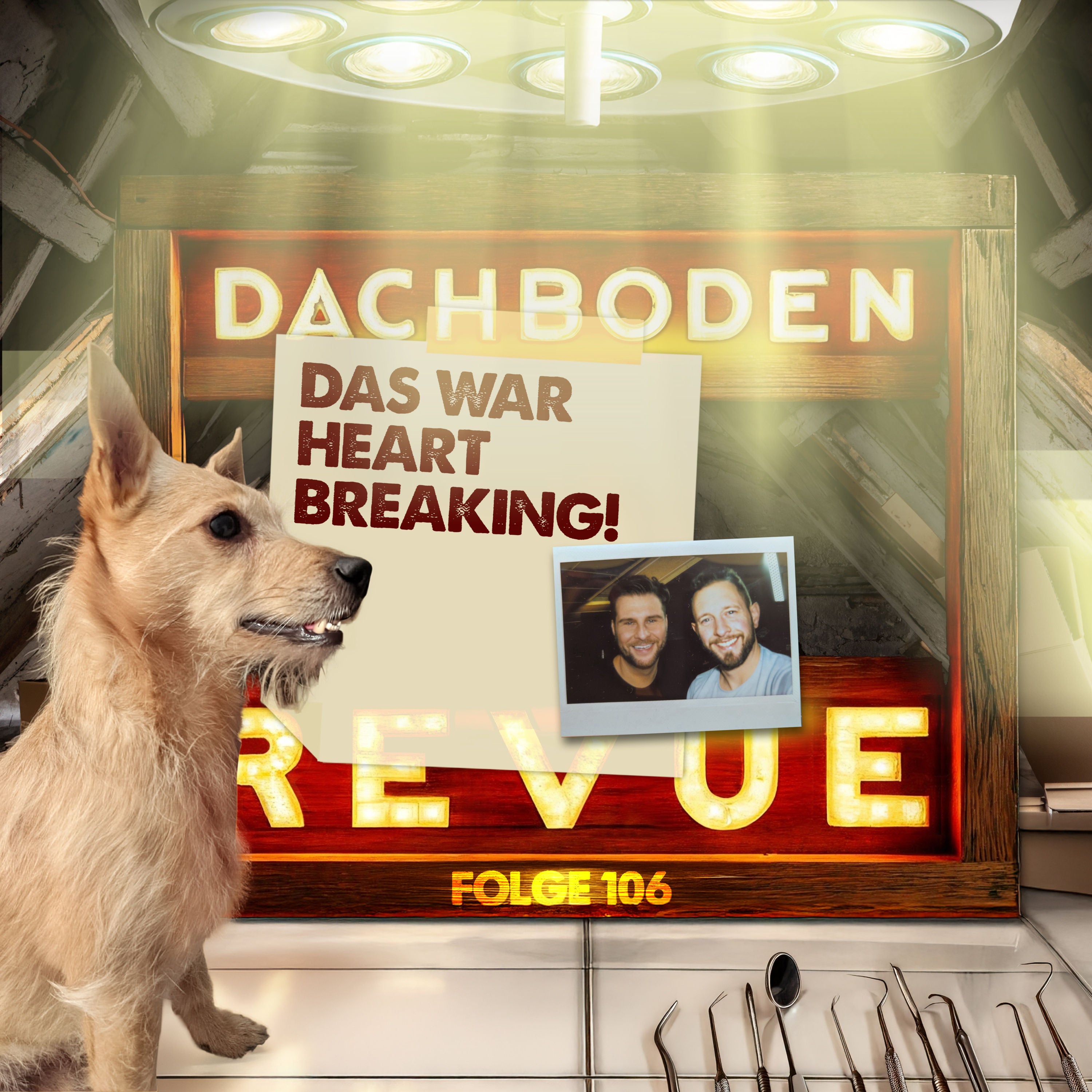 #106 Das War Heartbreaking!