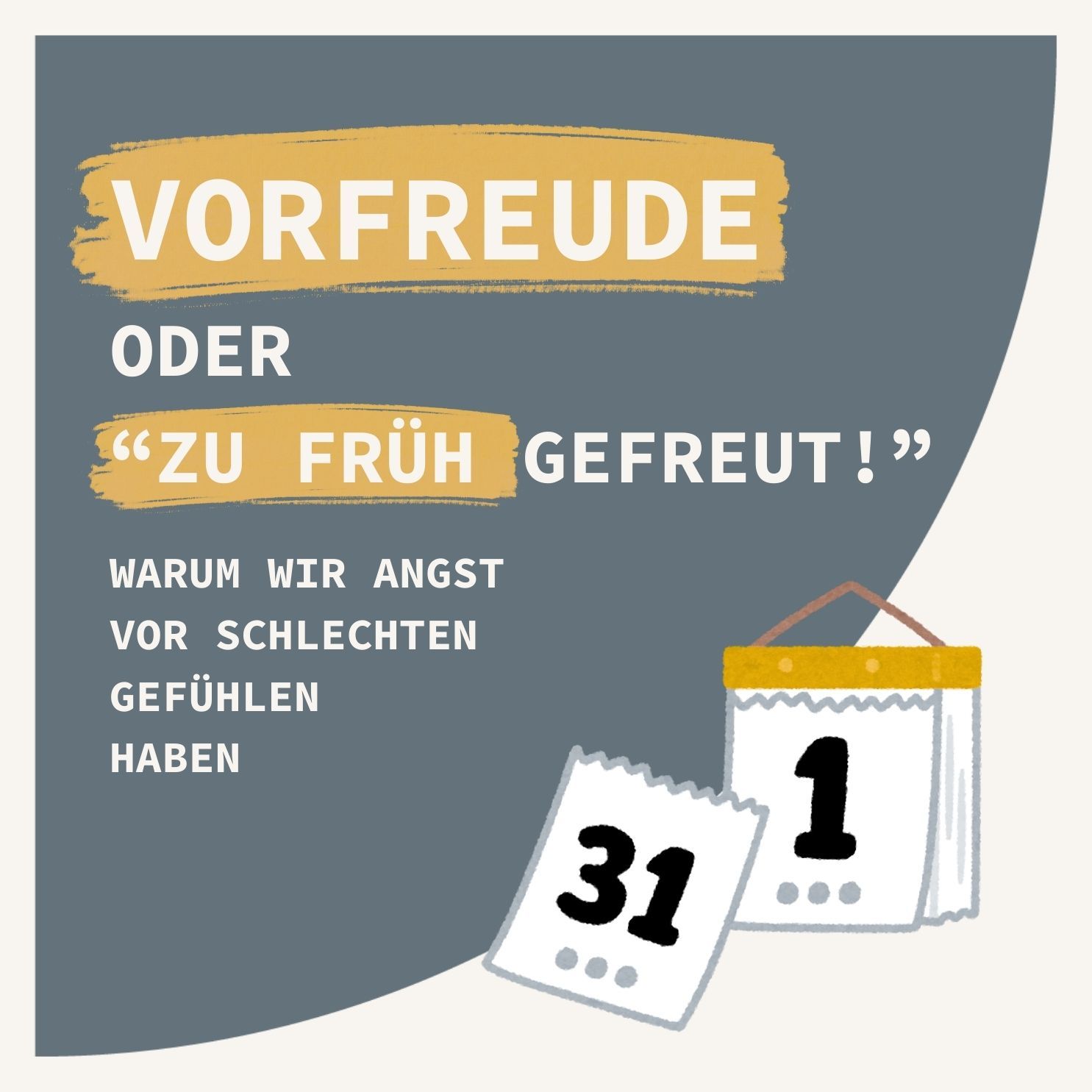 Vorfreude, oder "Zu früh gefreut!": Warum wir Angst vor schlechten Gefühlen haben