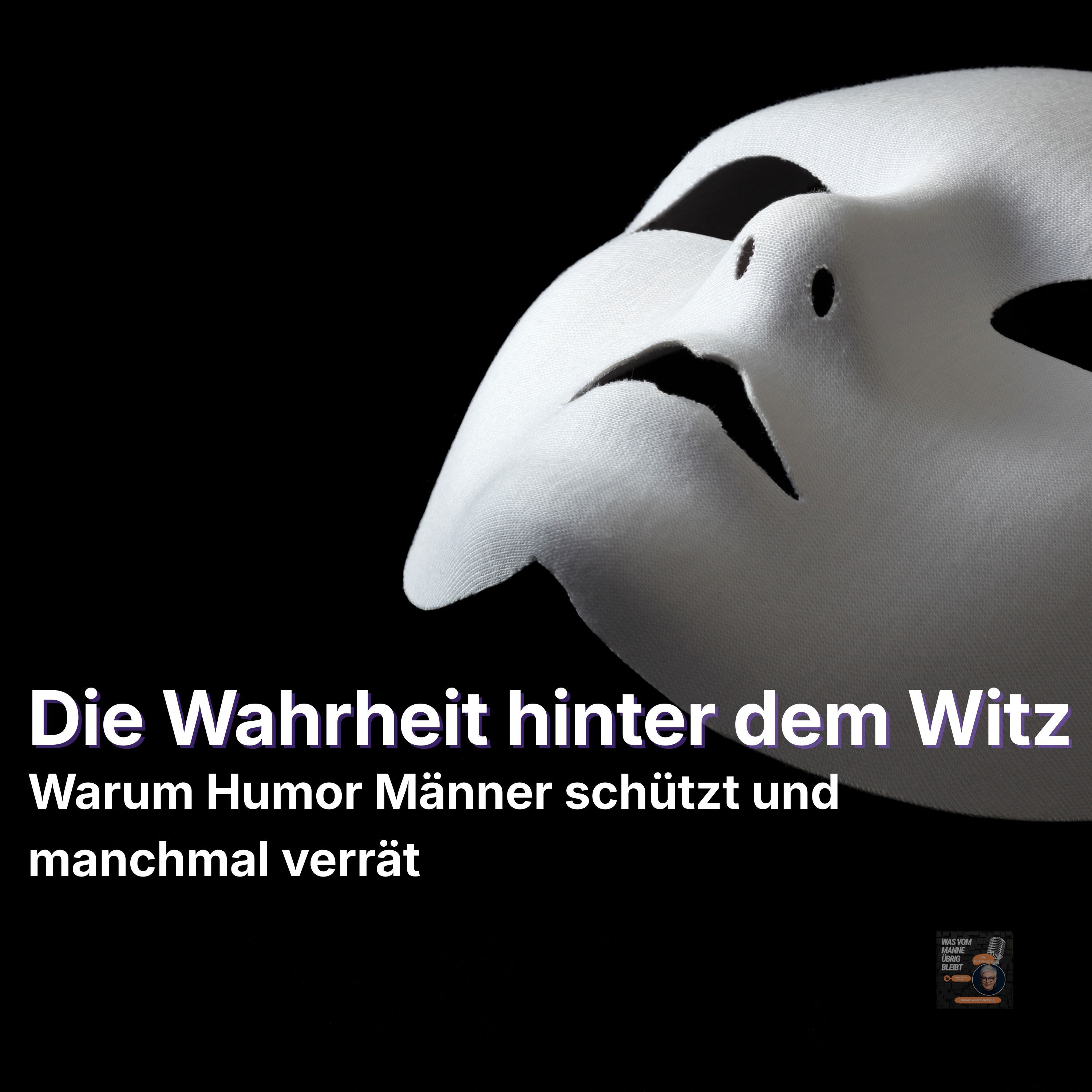 Humor als Rückzugsort. Wenn Männer Nähe vermeiden