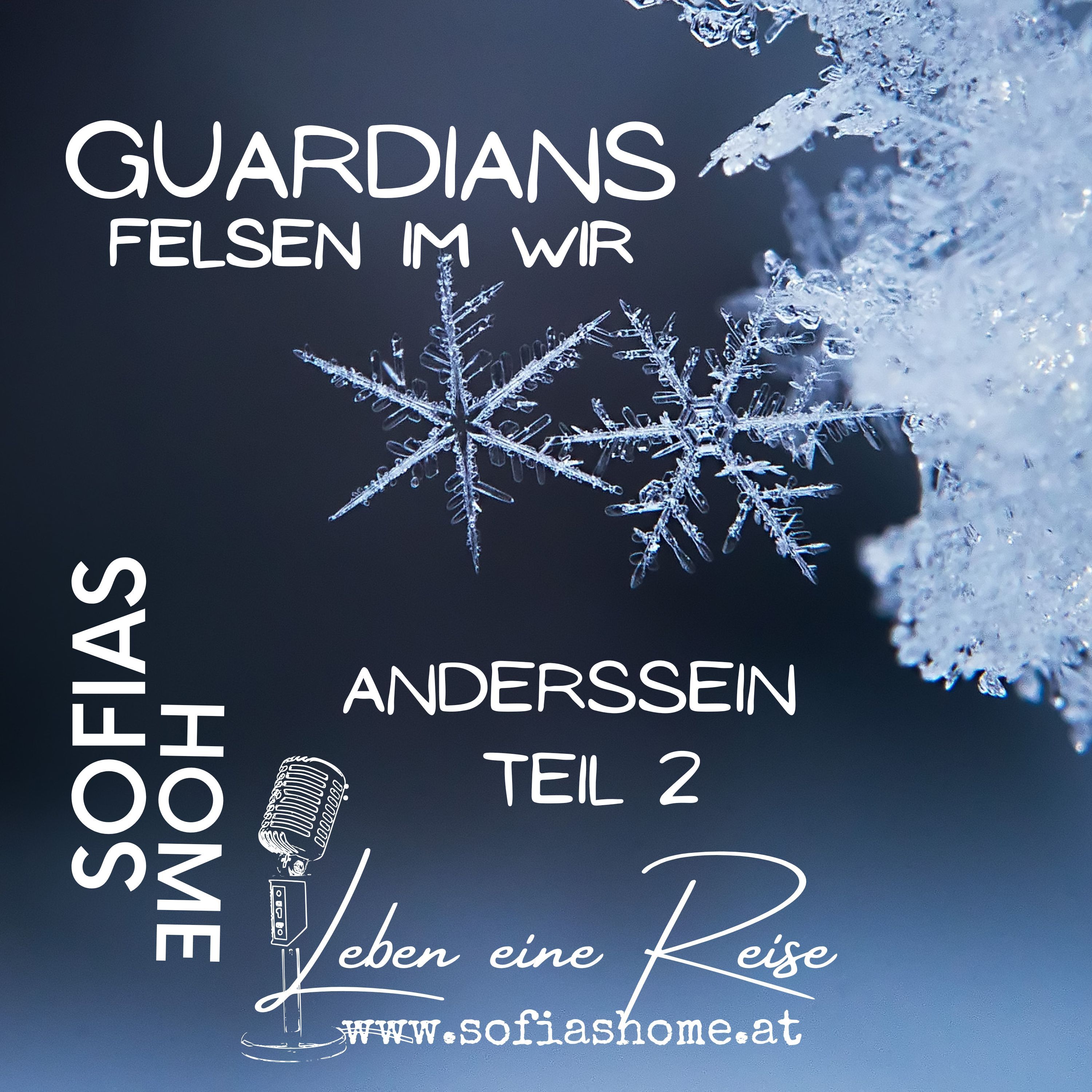 Impuls "Guardians. Felsen im WIR - AndersSein Teil 2"