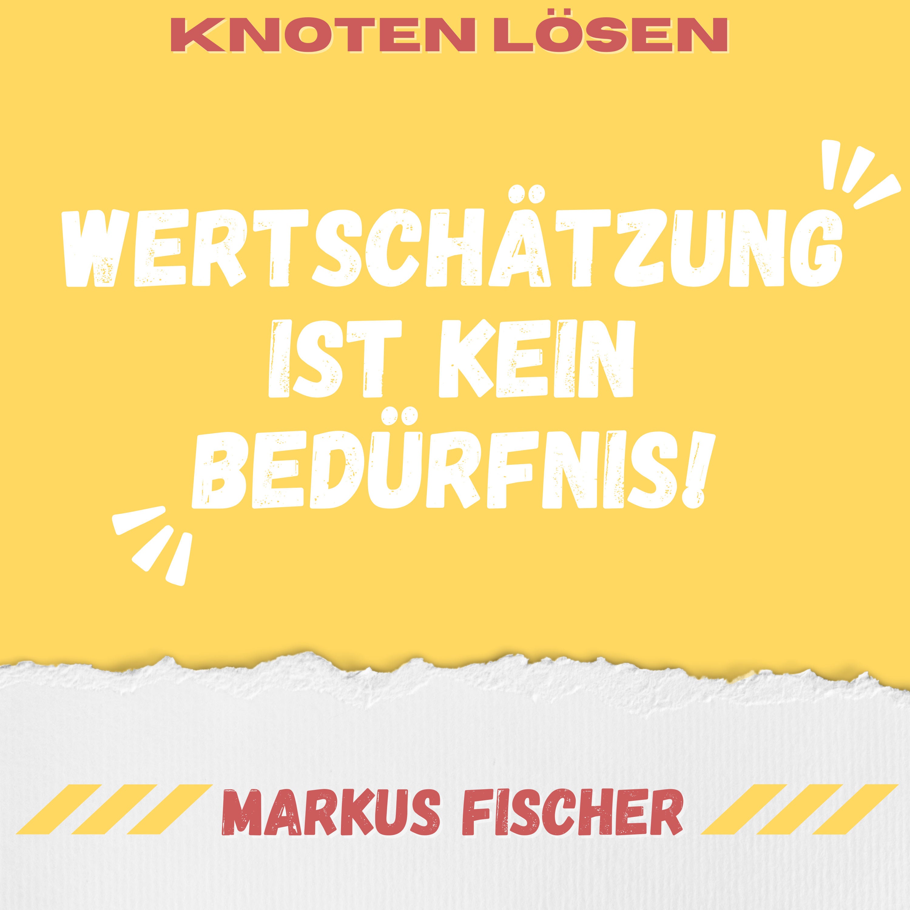Wertschätzung ist kein Bedürfnis ist in Gewaltfreier Kommunikation