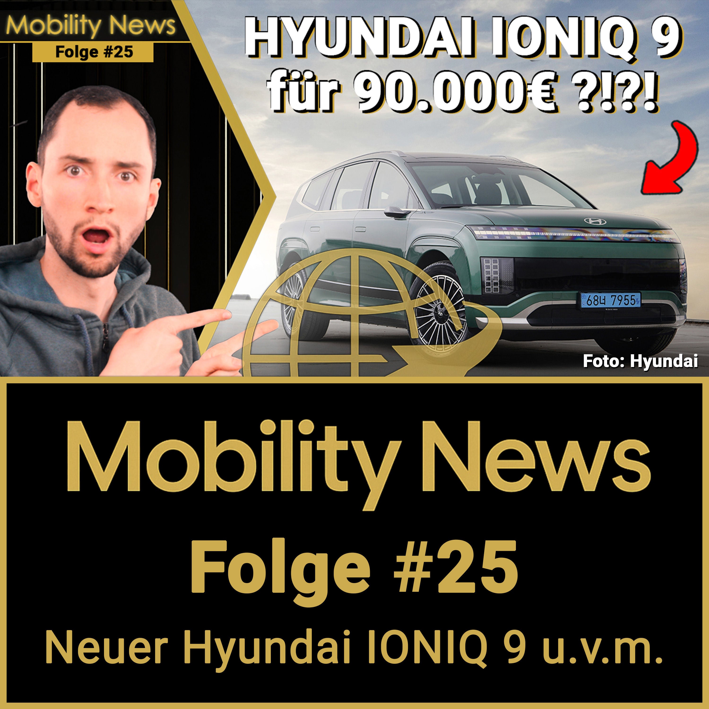 Was zur HÖLLE Hyundai?! 90.000€ Ansage an die Konkurrenz! Der neue IONIQ 9 | Mobility News #25