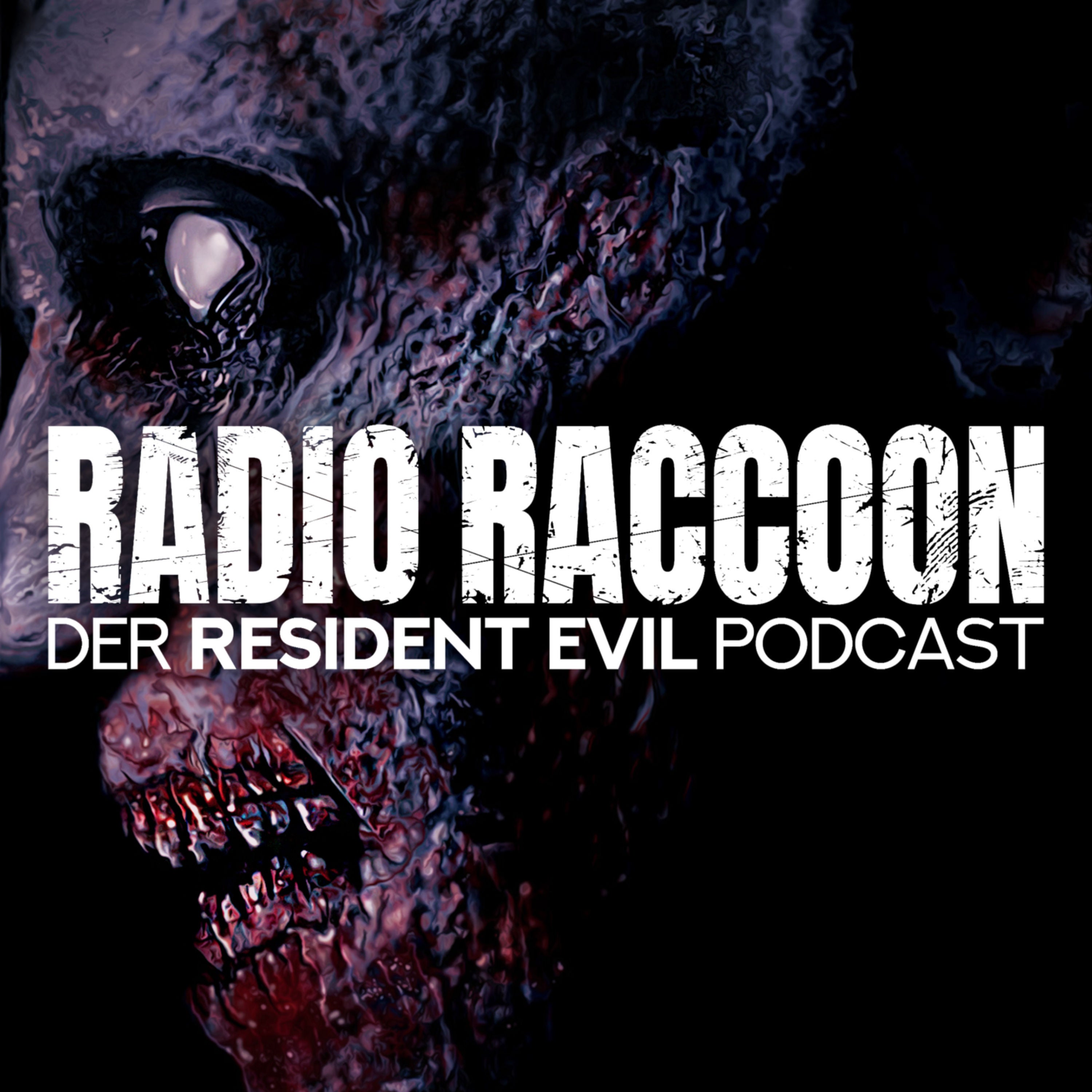 Radio Raccoon - Der Resident Evil Podcast