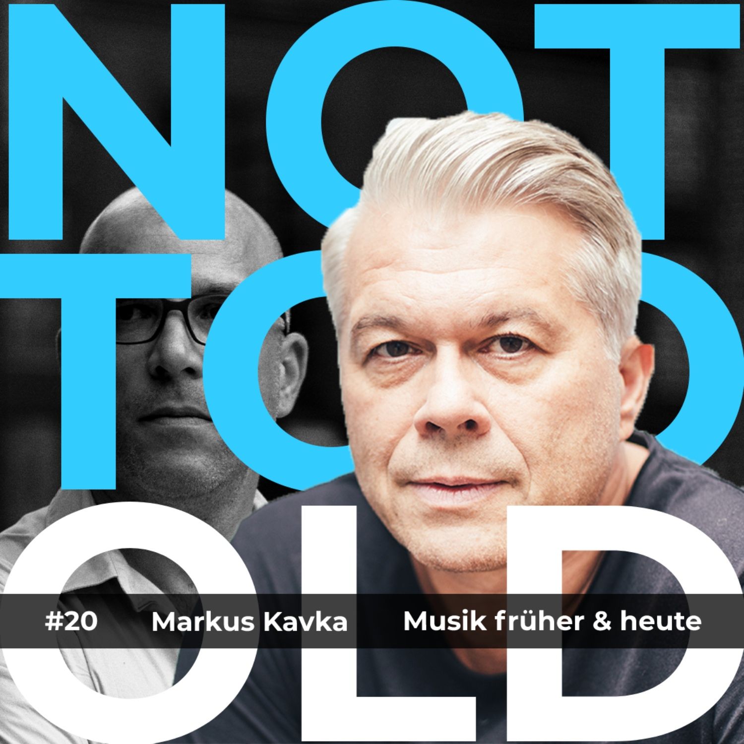 Musik, Bands, Konzerte - Markus Kavka (#20)