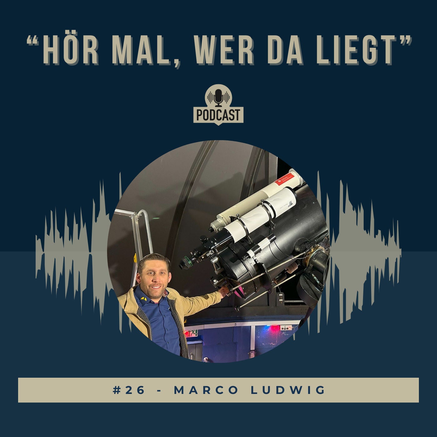 #26 - Marco Ludwig - "Ein Planet wurde nach mir benannt"