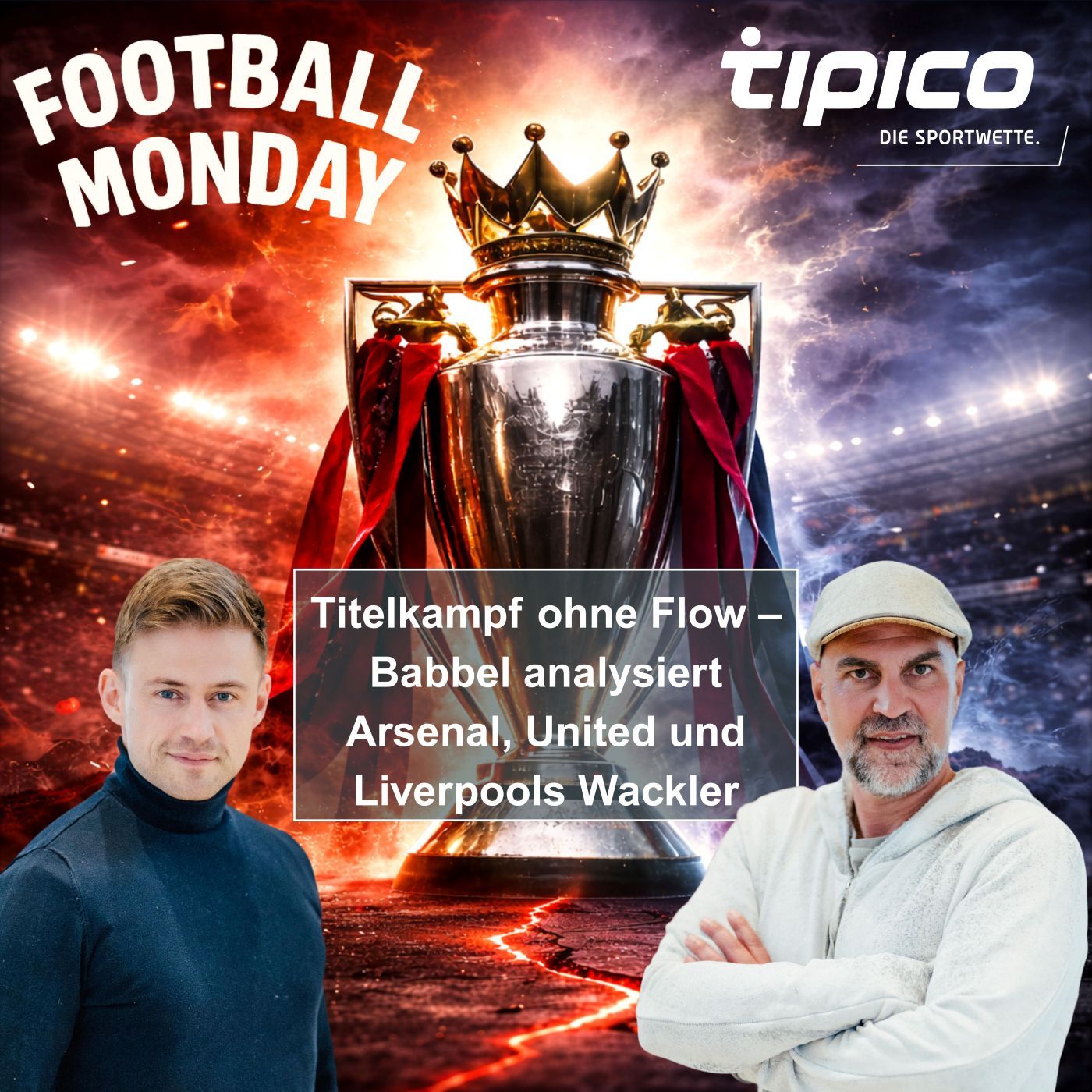 Titelkampf ohne Flow – Babbel analysiert Arsenal, United und Liverpools Wackler