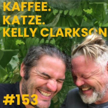 #153 Kaffee. Katze. Kelly Clarkson.