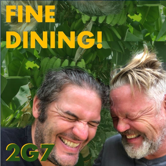 #105 Fine Dining!