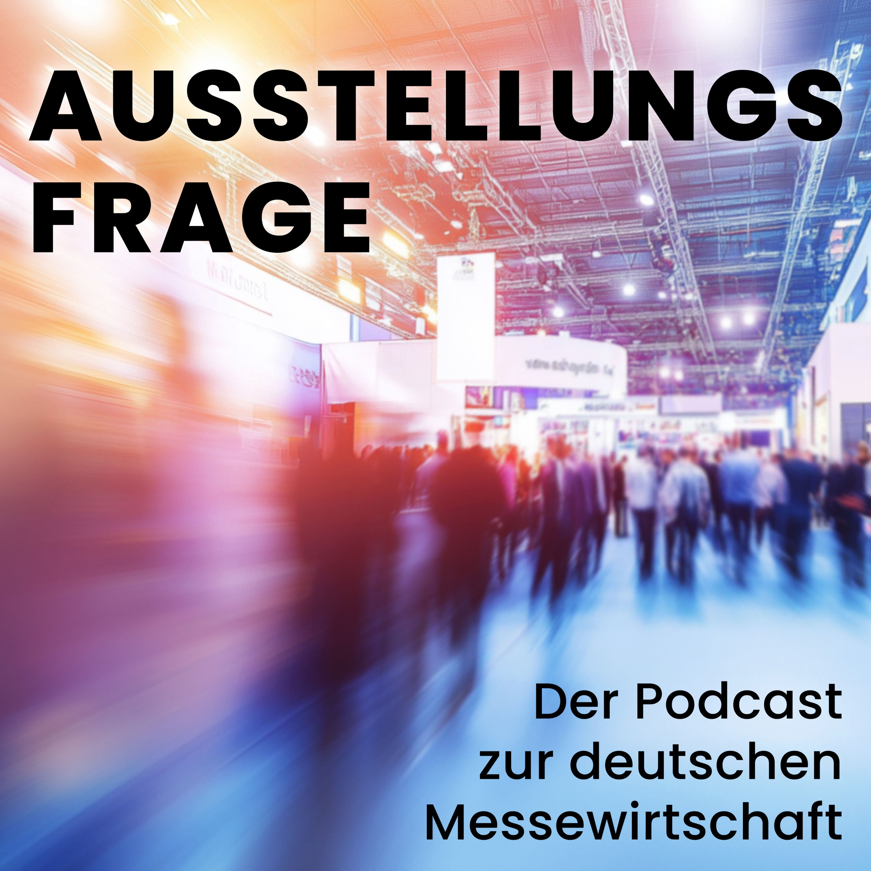 Trailer: Willkommen bei dem Podcast zur deutschen Messewirtschaft!