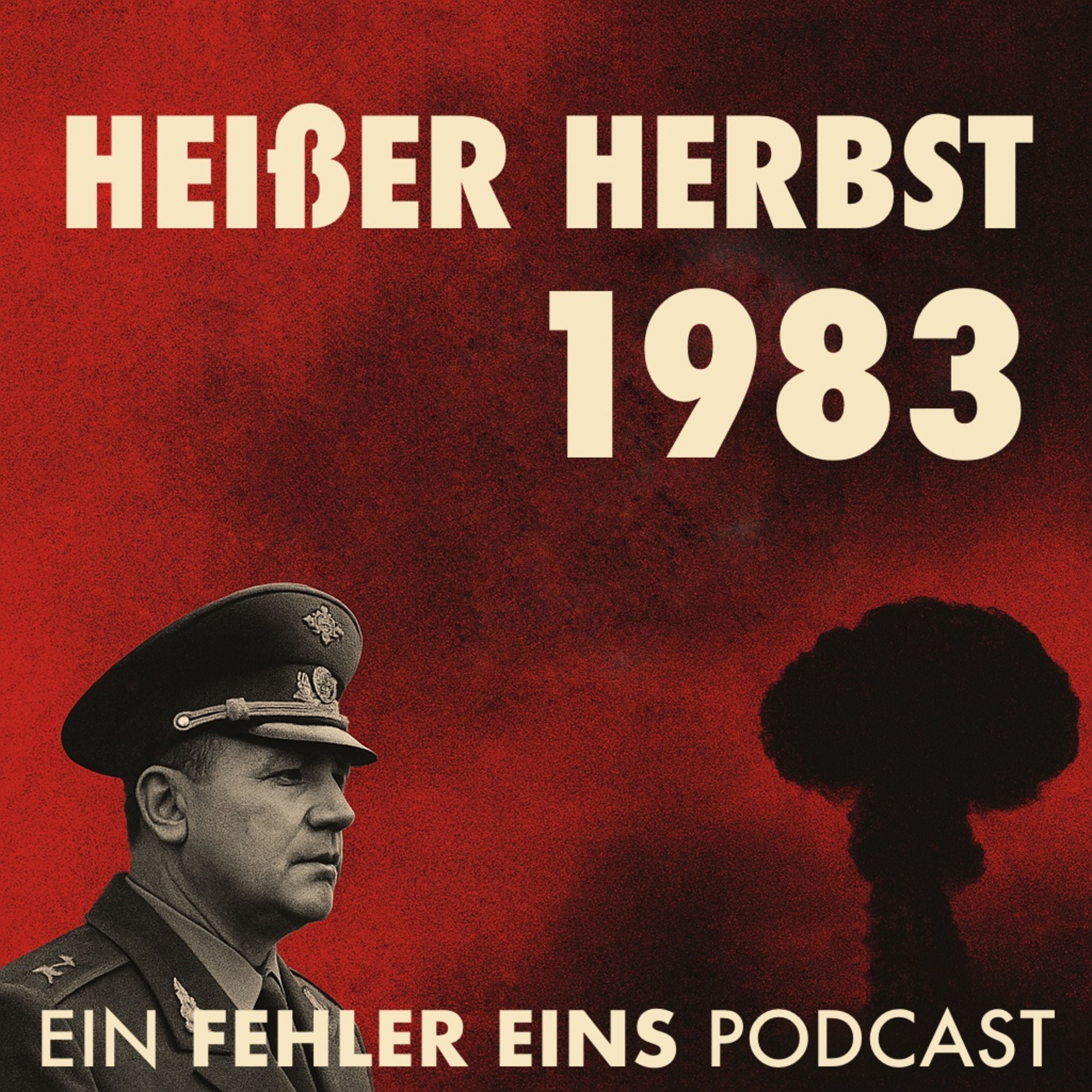 FEHLER EINS - Folge 50 - Heißer Herbst 1983