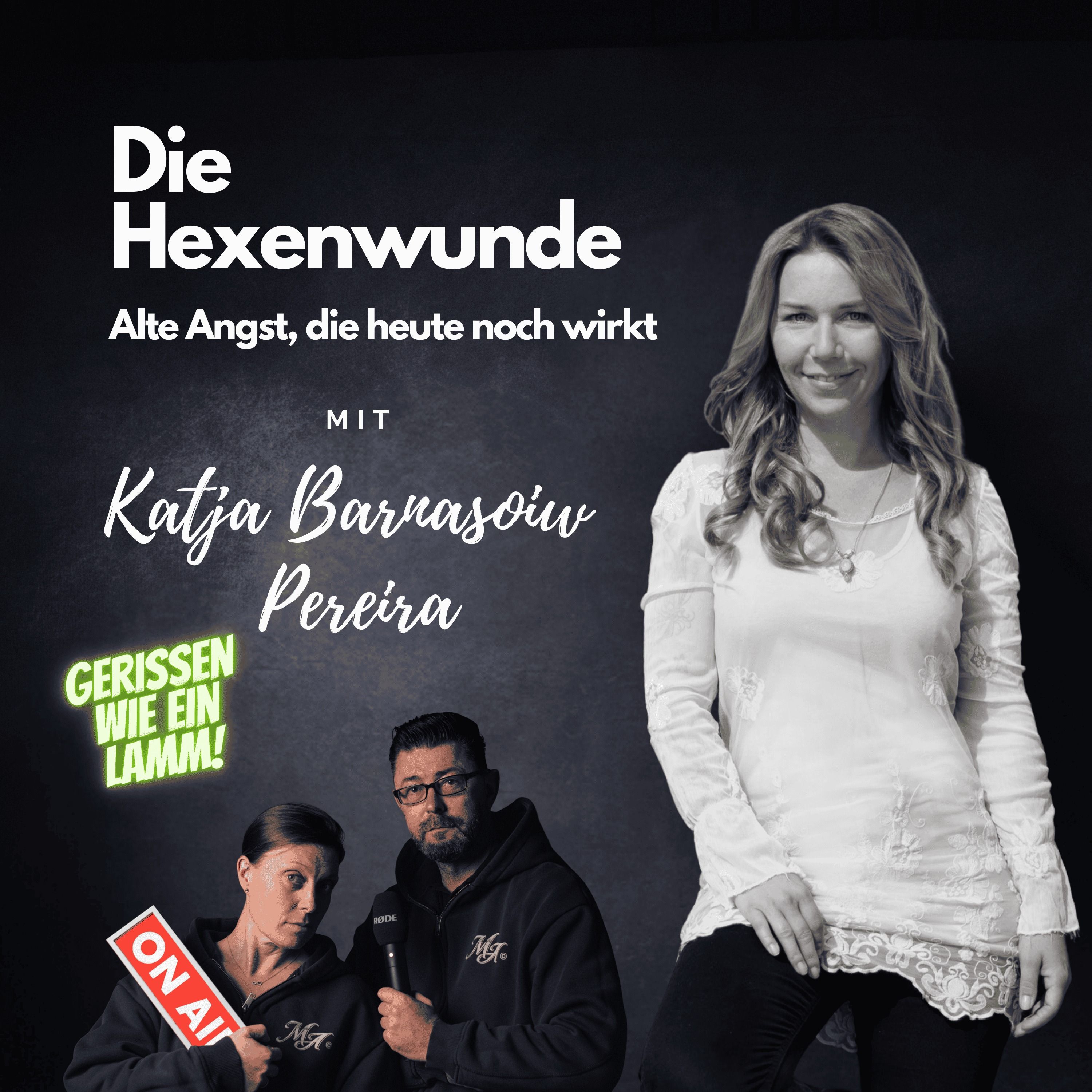 #70 Die Hexenwunde: Alte Angst, die heute noch wirkt