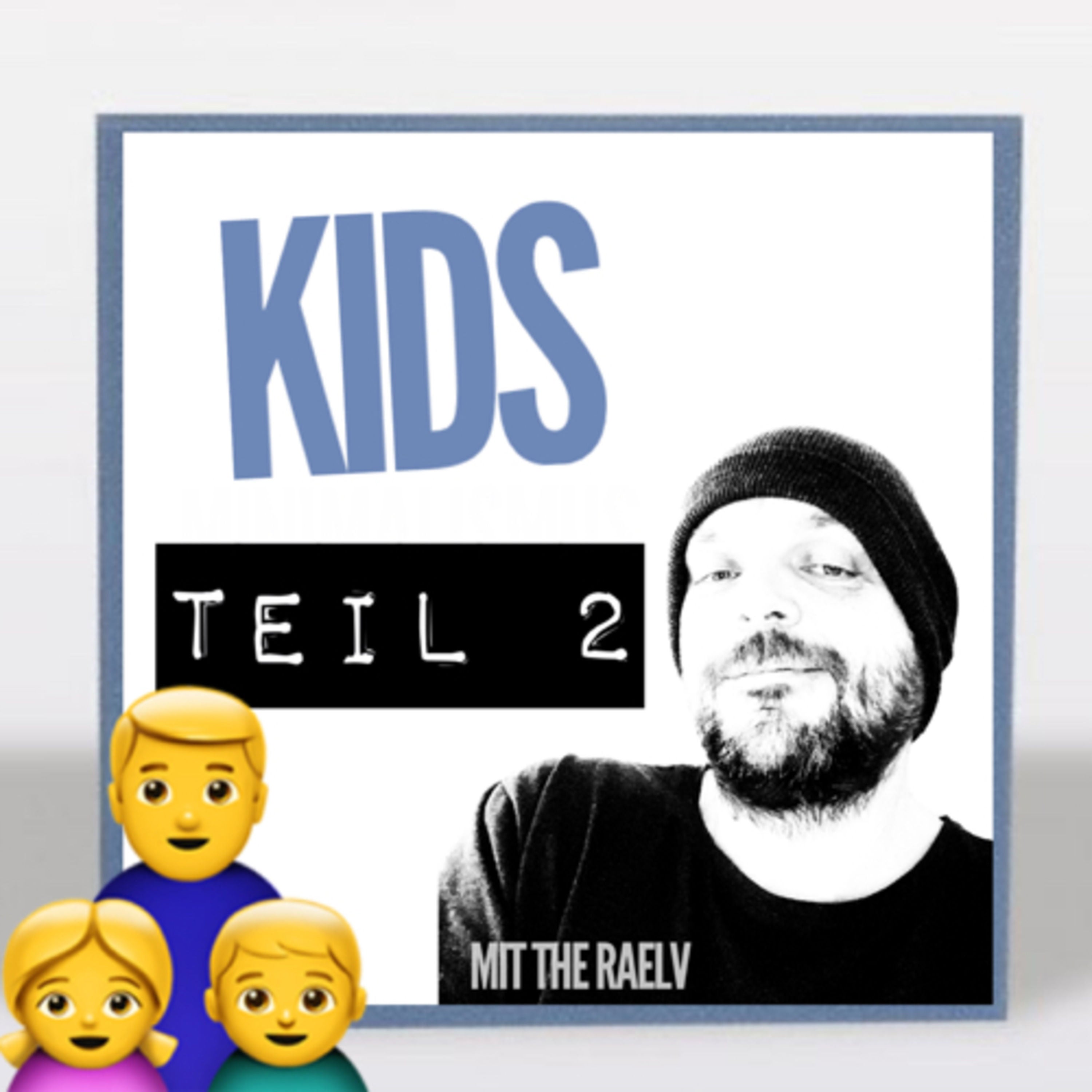 Kids 2 [Die Antwort]