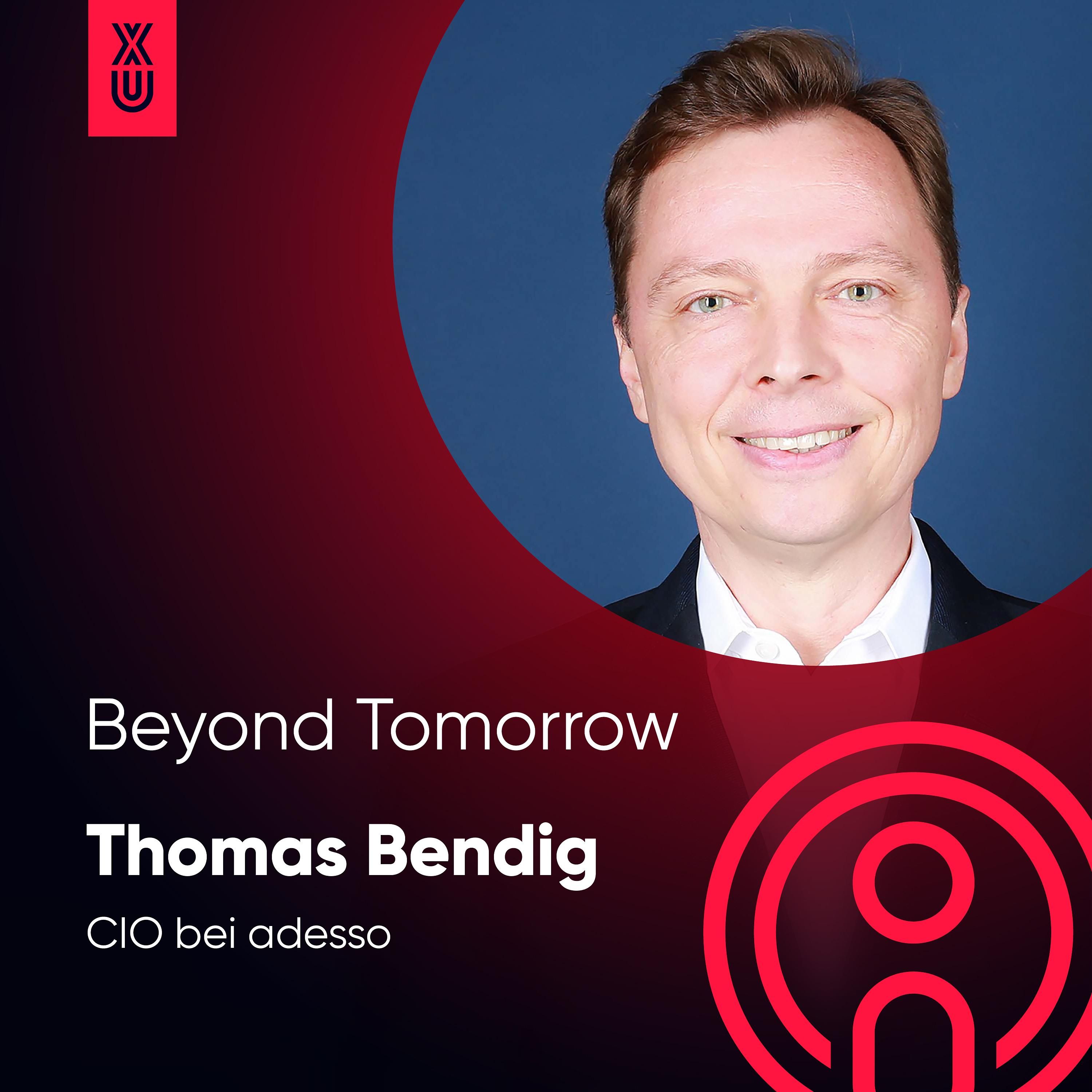 Beyond Tomorrow | #27 Thomas Bendig