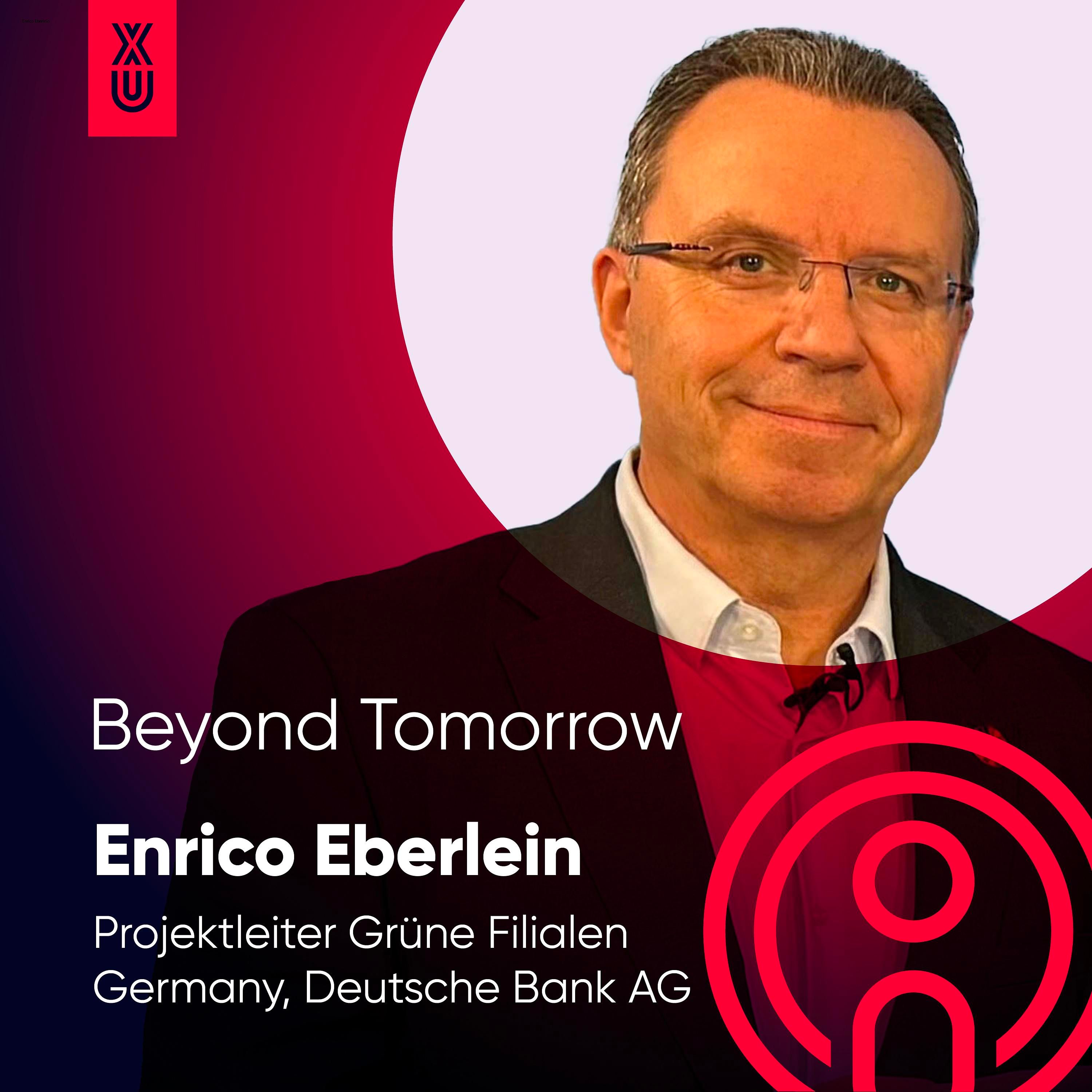 Beyond Tomorrow | #39 Enrico Eberlein