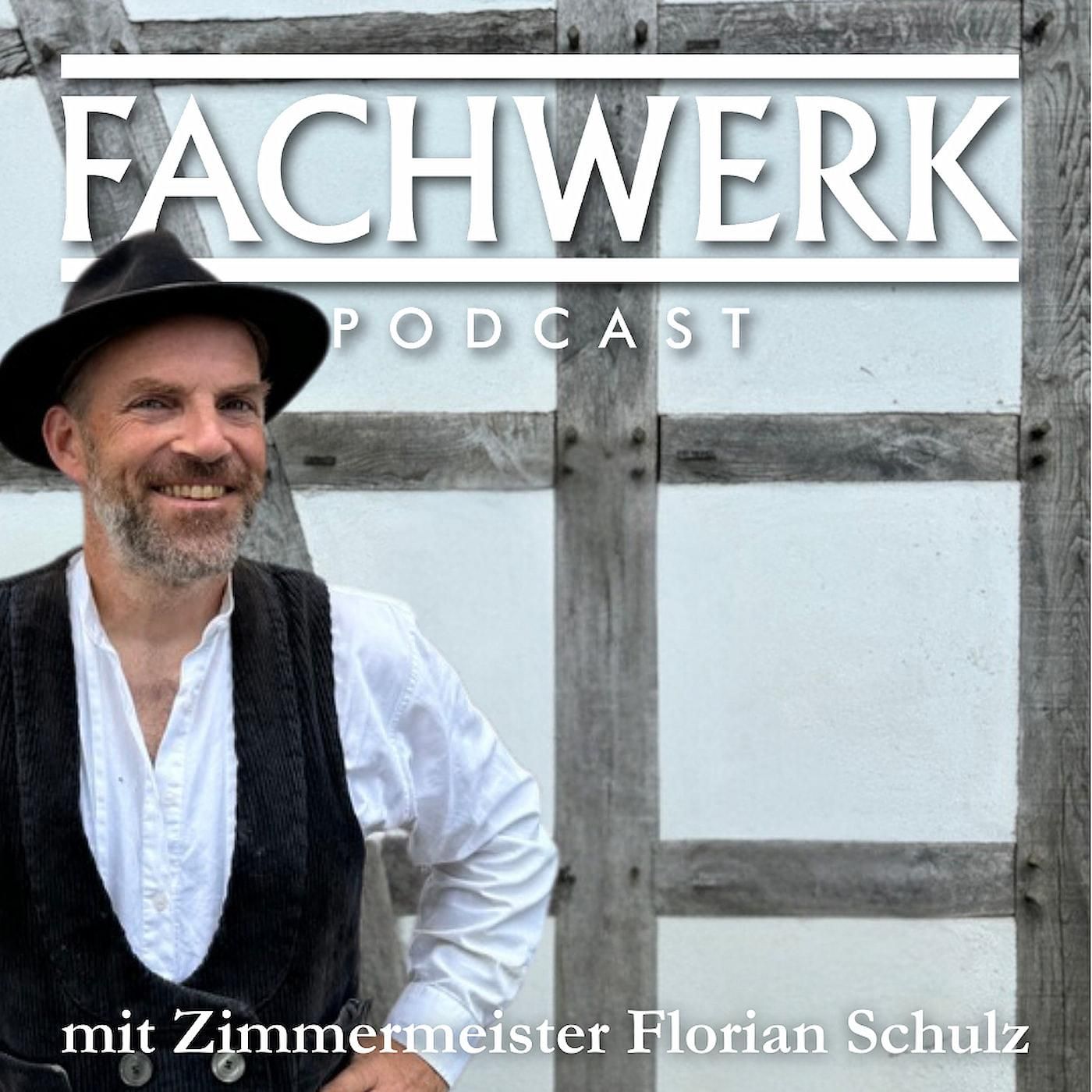 Fachwerk Podcast – Sanierung, Restaurierung, Nachhaltigkeit & Handwerk für dein Fachwerkhaus