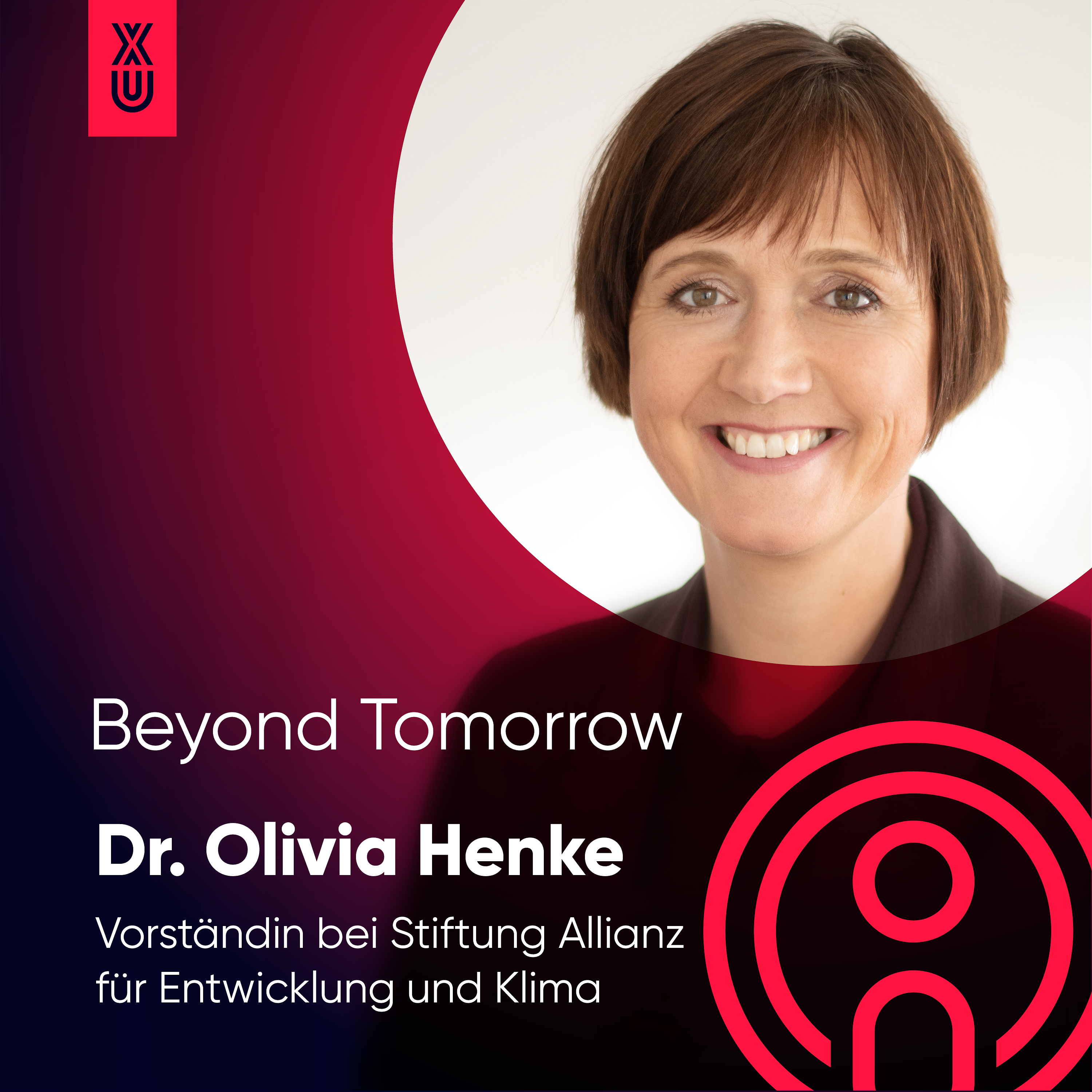Beyond Tomorrow | #20 Dr. Olivia Henke